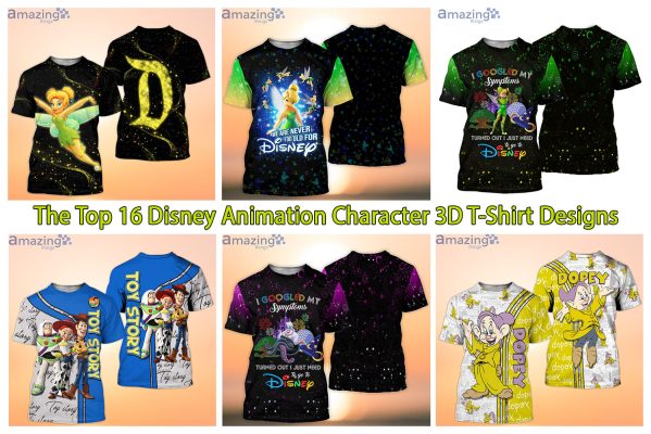 The Top 16 Disney Animation Character 3D T-Shirt Designs
