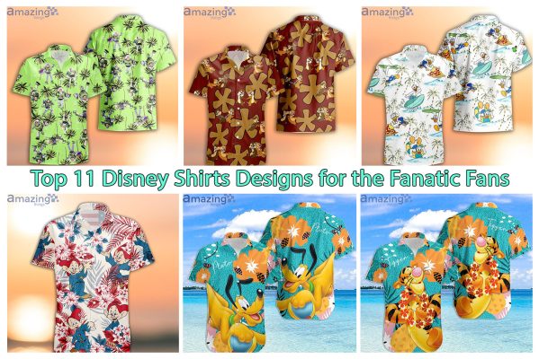 Top 11 Disney Shirts Designs for the Fanatic Fans