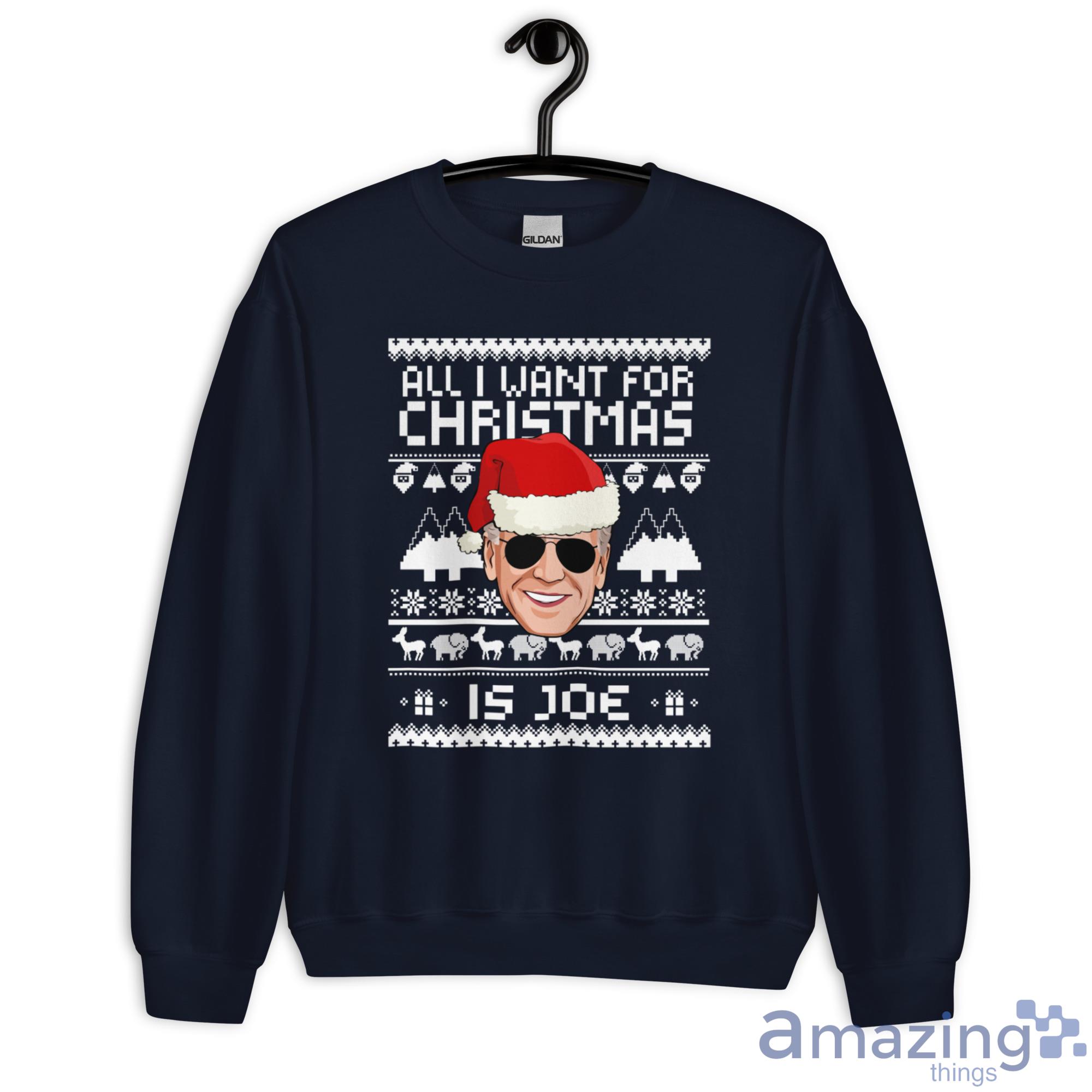 All I Want For Christmas Is Joe Christmas Sweatshirt - G180 Unisex Heavy Blend Crewneck Sweatshirt-1