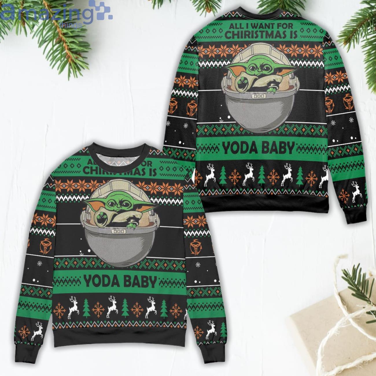 All I Want For Christmas Is Yoda Baby Ugly Christmas Sweater Product Photo 1 All I Want For Christmas Is Yoda Baby Ugly Christmas Sweater Product Photo 1
