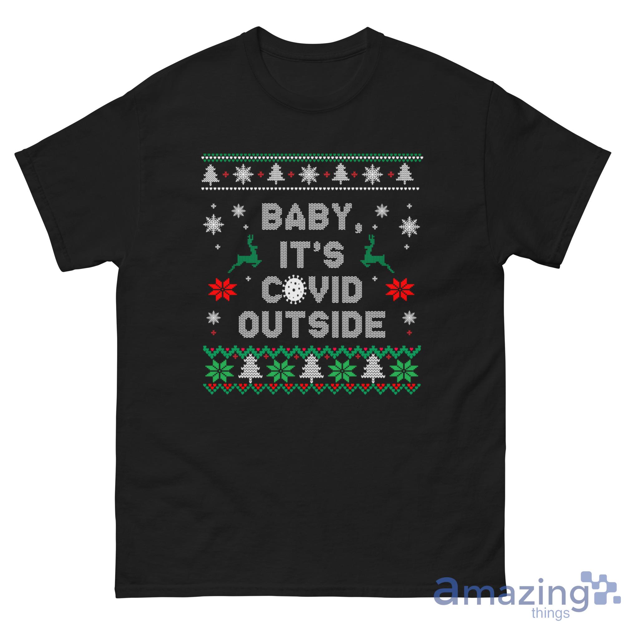 Baby It's Covid Outside Christmas Sweatshirt image Baby It's Covid Outside Christmas Sweatshirt