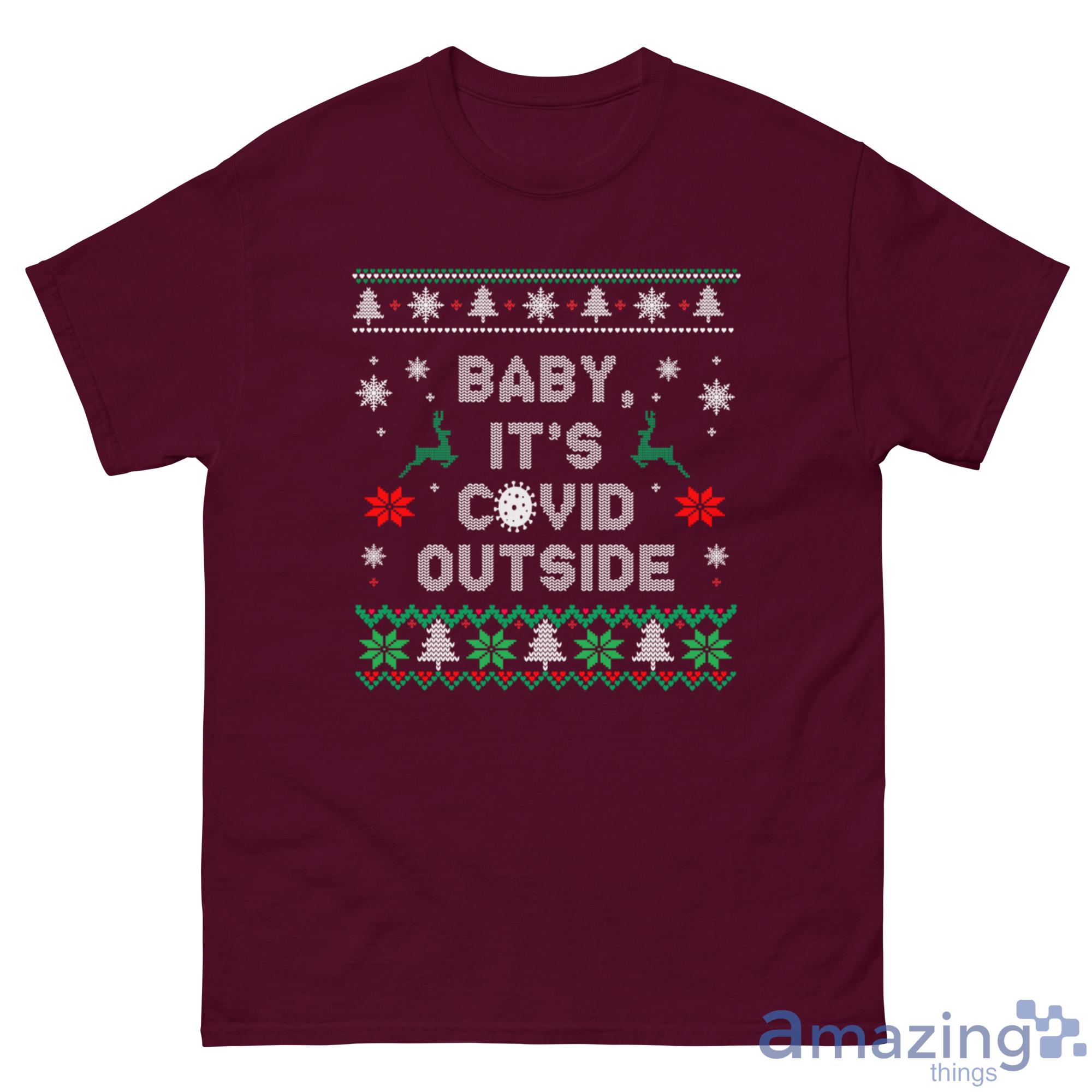Baby It's Covid Outside Christmas Sweatshirt image Baby It's Covid Outside Christmas Sweatshirt