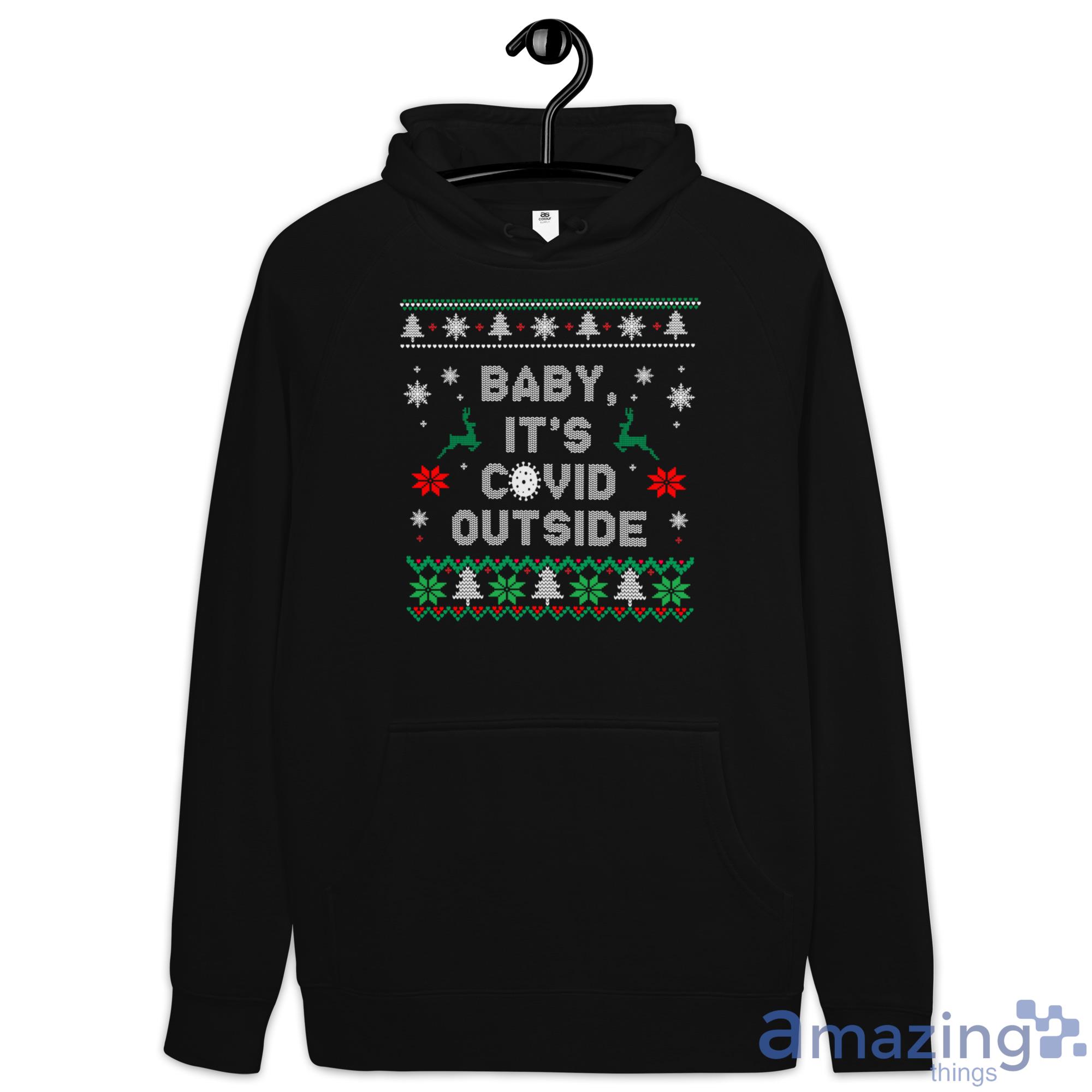Baby It's Covid Outside Christmas Sweatshirt image Baby It's Covid Outside Christmas Sweatshirt