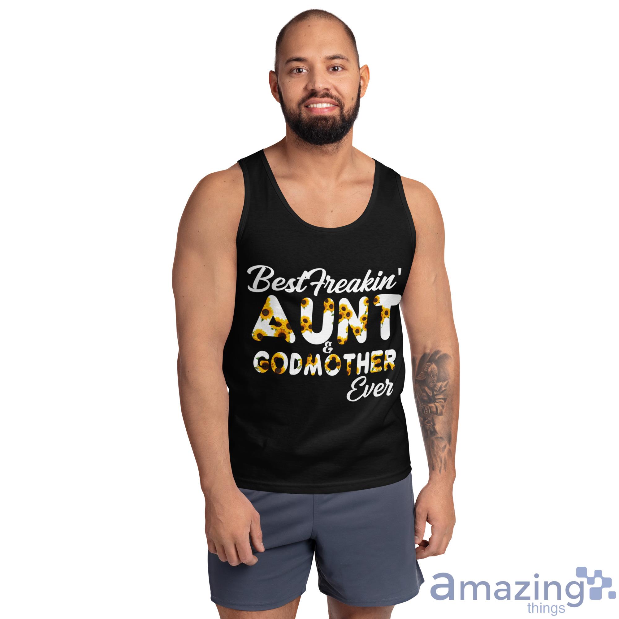 Best Freakin Aunt & Godmother Ever Shirt image Best Freakin Aunt & Godmother Ever Shirt - Ultra Cotton Tank Top