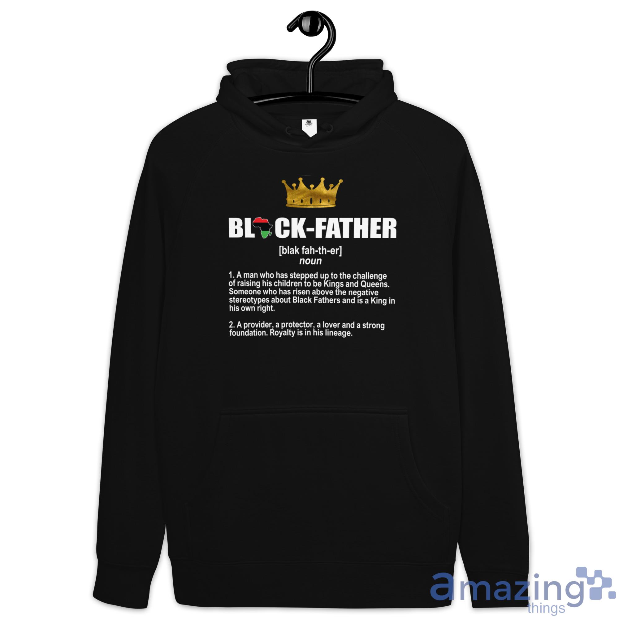 Black Father Africa King Shirt image Black Father Africa King Shirt - Hoodie