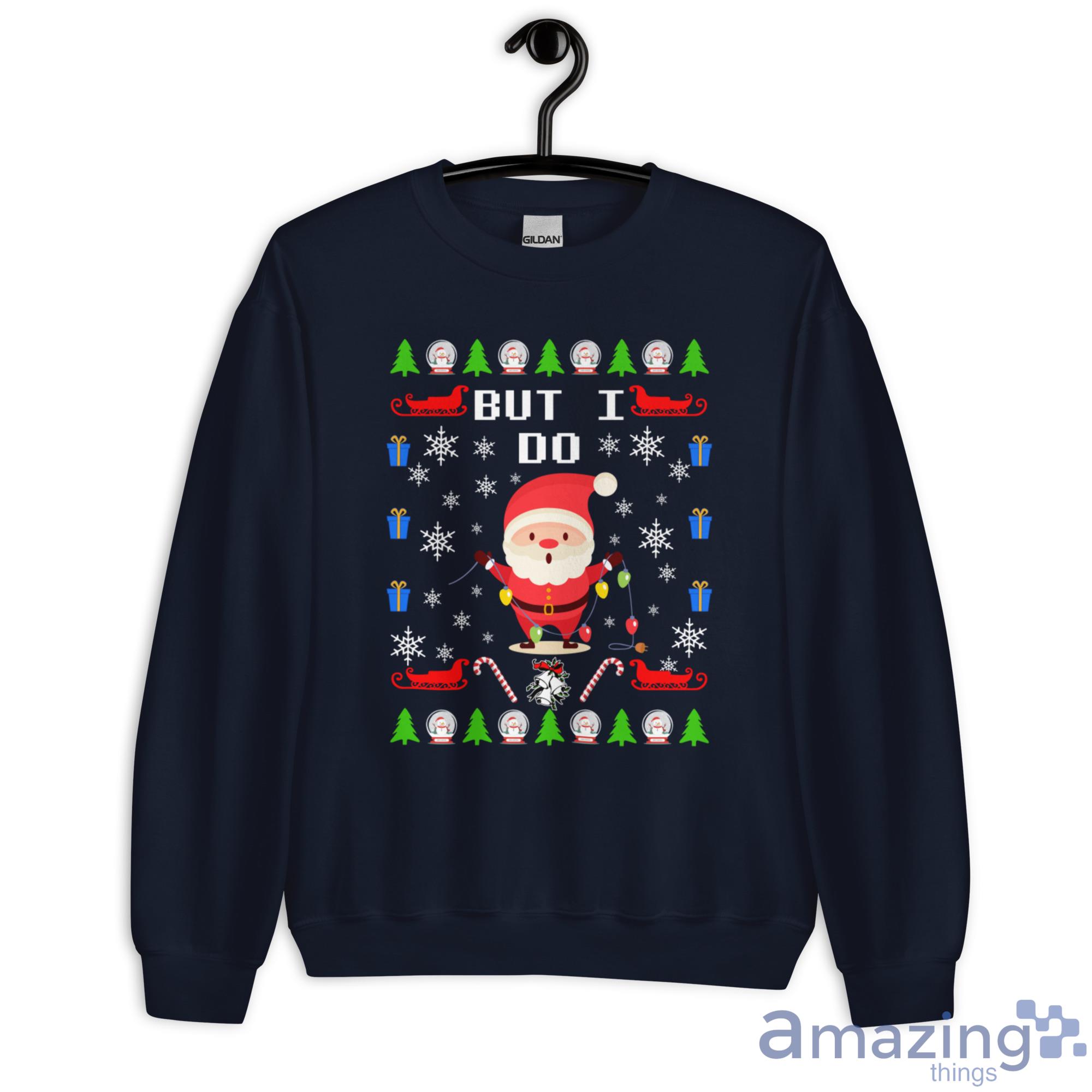 But I Do Santa Christmast Sweatshirt - G180 Unisex Heavy Blend Crewneck Sweatshirt-1