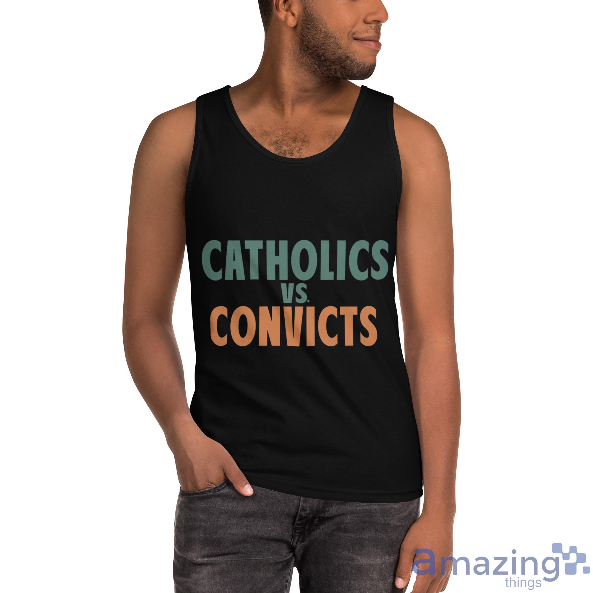Catholics VS Convicts Shirt image Catholics VS Convicts Shirt - Ultra Cotton Tank Top