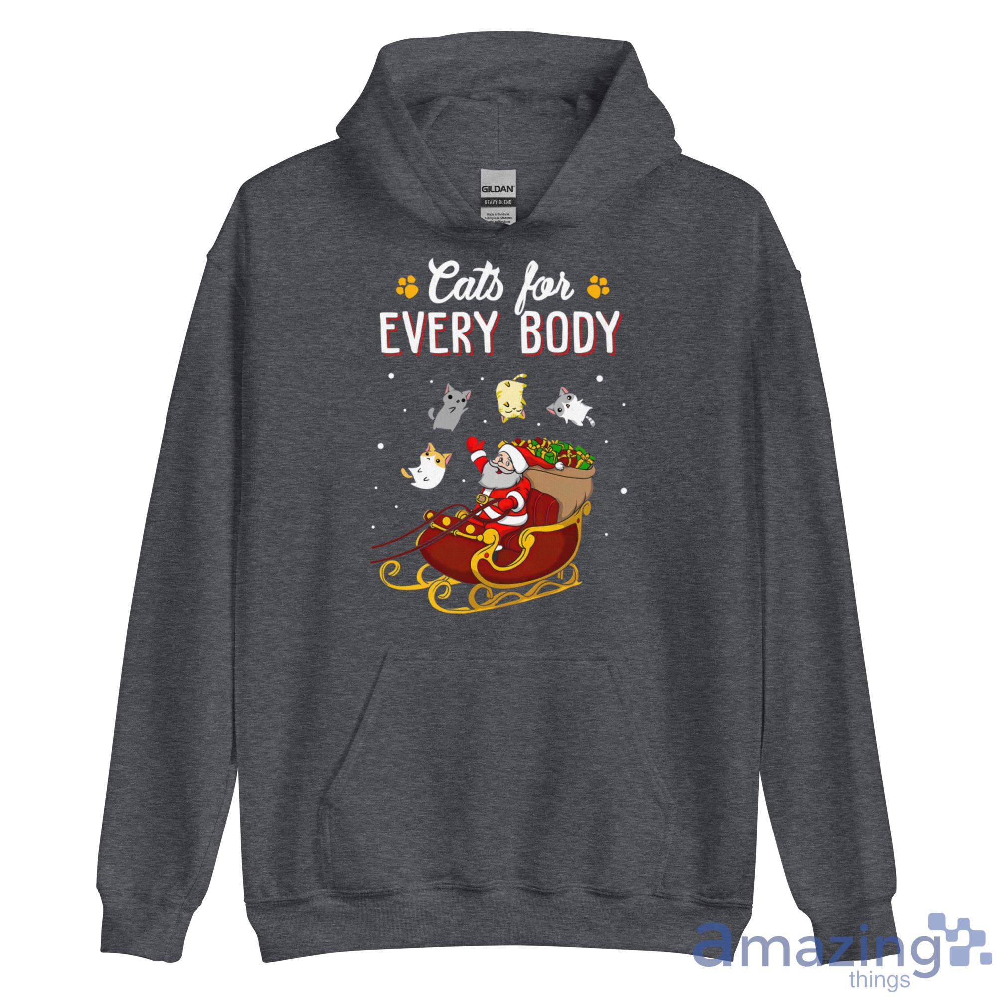 Cats For Everybody Cat Christmas Ugly Christmas Sweatshirt Shirt image Cats For Everybody Cat Christmas Ugly Christmas Sweatshirt Shirt - Unisex Heavy Blend Hooded Sweatshirt
