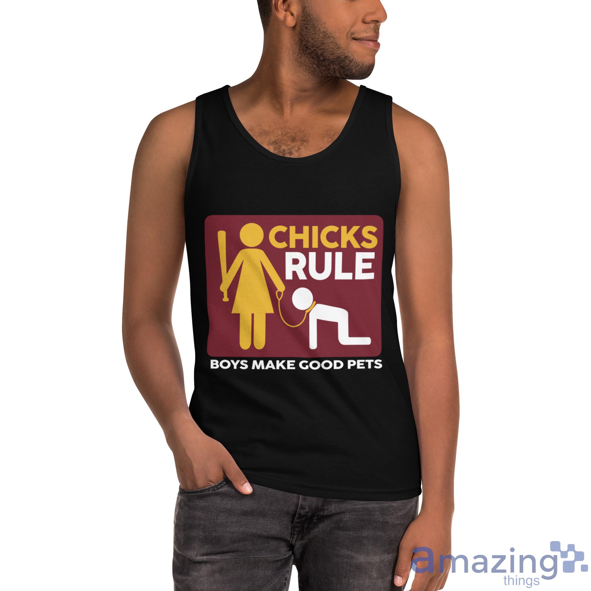 Chicks Rule Boys Make Good Pets Shirt image Chicks Rule Boys Make Good Pets Shirt - Ultra Cotton Tank Top