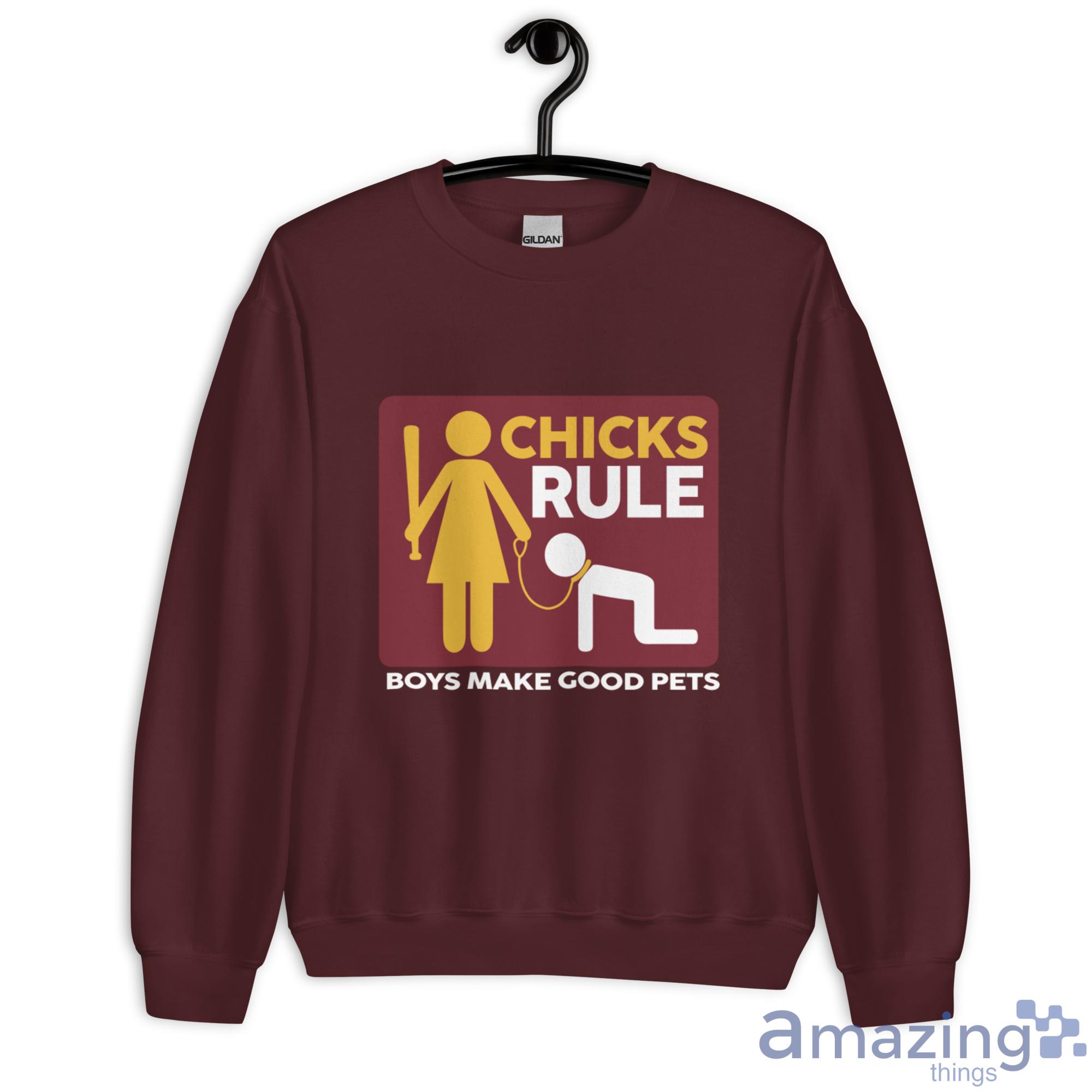 Chicks Rule Boys Make Good Pets Shirt image Chicks Rule Boys Make Good Pets Shirt - Unisex Heavy Blend Crewneck Sweatshirt-1
