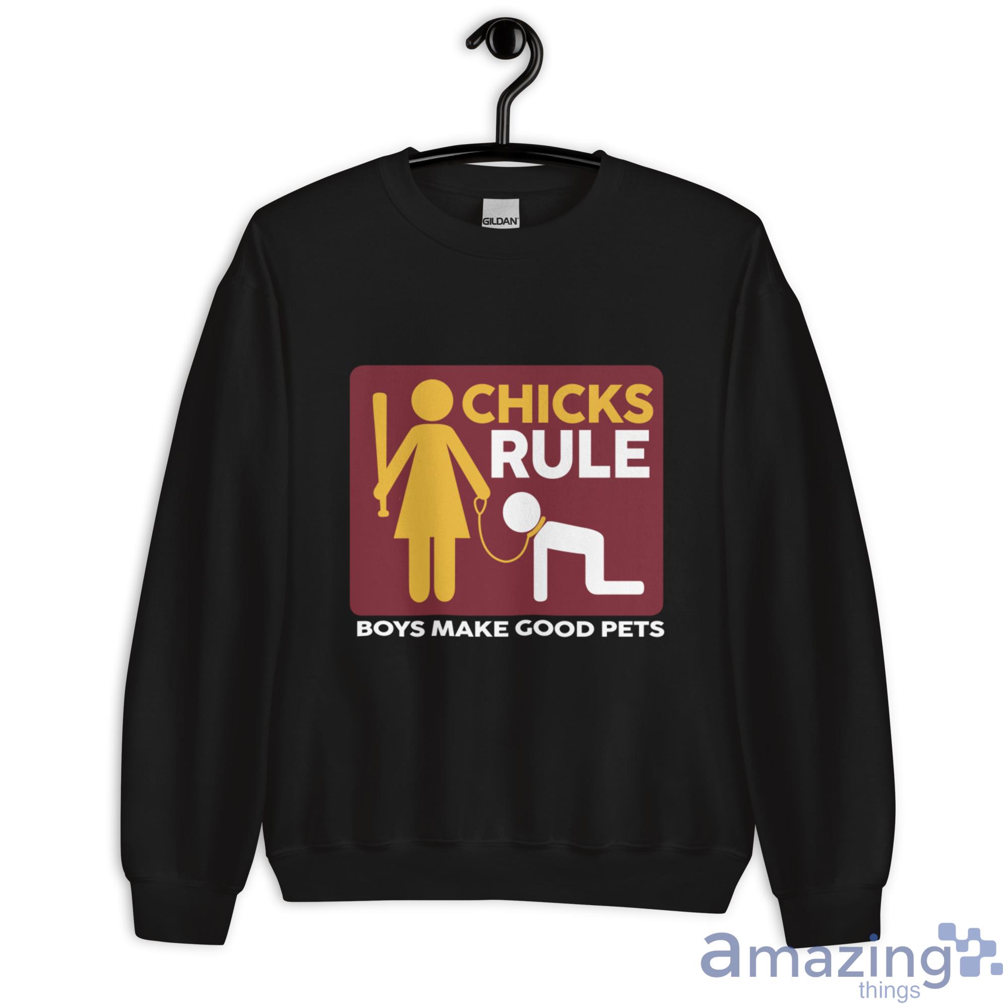 Chicks Rule Boys Make Good Pets Shirt image Chicks Rule Boys Make Good Pets Shirt - Unisex Heavy Blend Crewneck Sweatshirt
