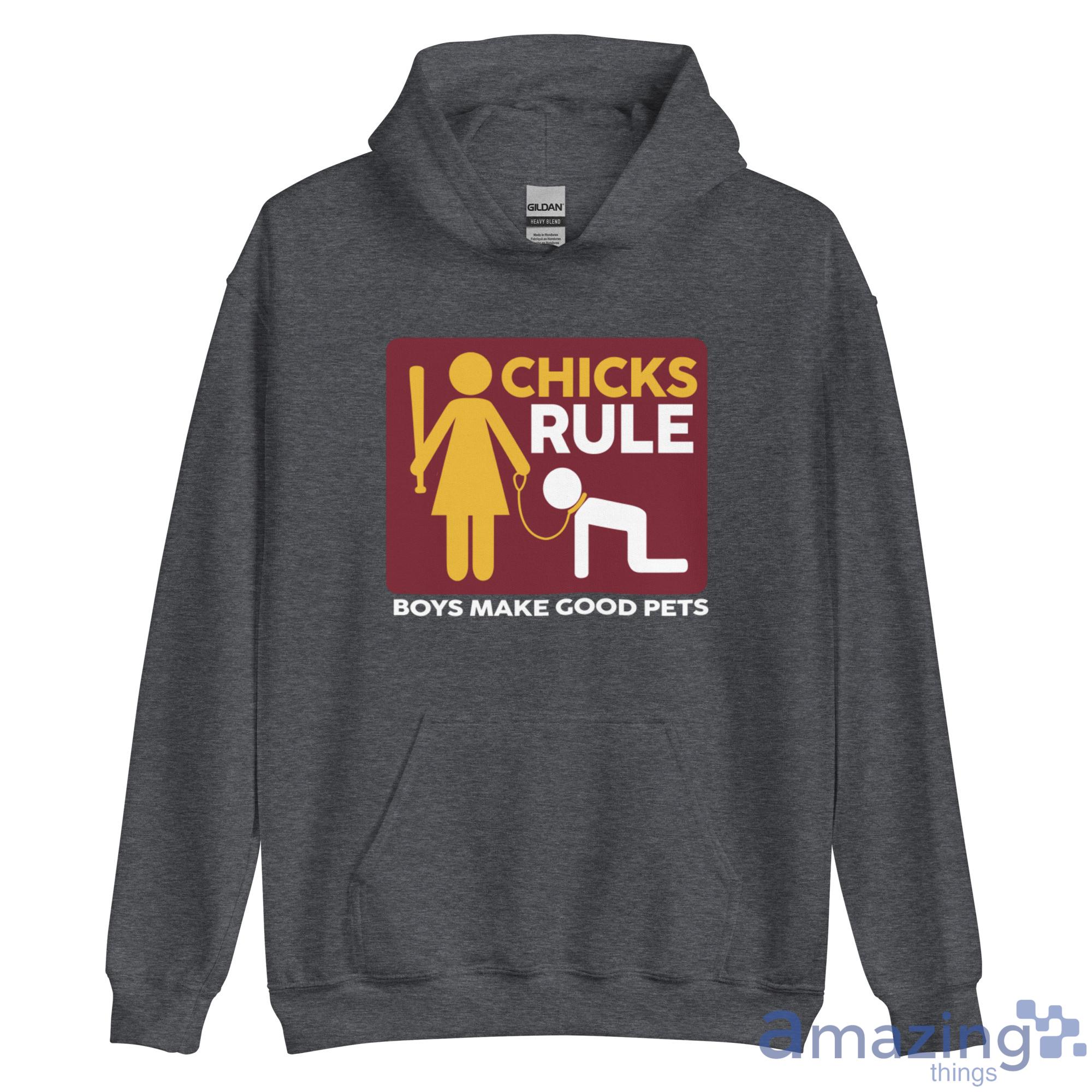 Chicks Rule Boys Make Good Pets Shirt image Chicks Rule Boys Make Good Pets Shirt - Unisex Heavy Blend Hooded Sweatshirt