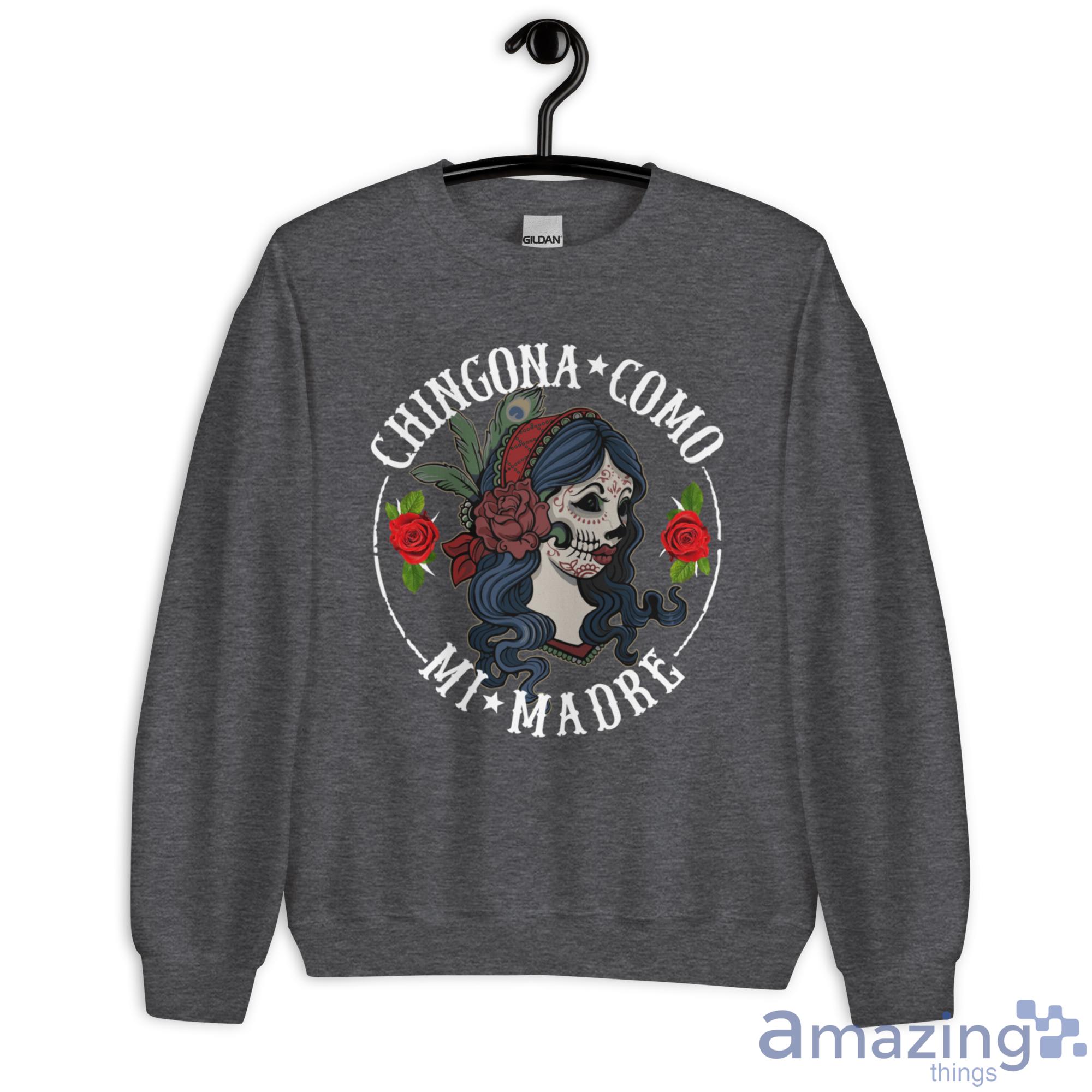 Chigona Como Mi Madre Shirt image Chigona Como Mi Madre Shirt - Unisex Heavy Blend Crewneck Sweatshirt-2