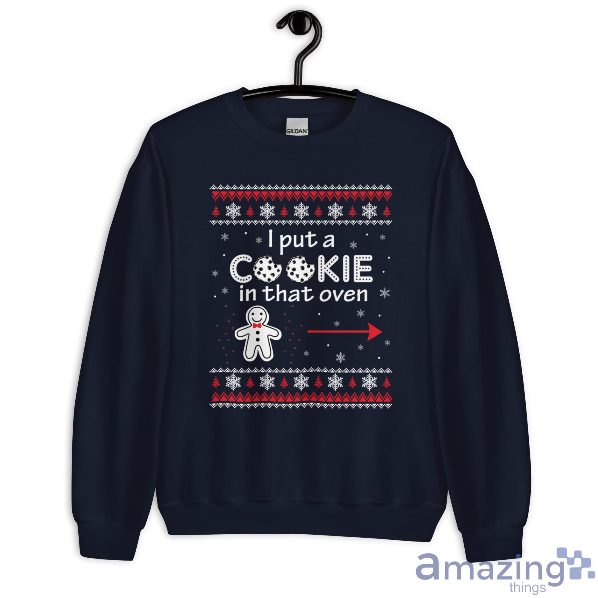 Christmas Couple I Put A Cookie In That Oven Shirt Christmas Sweatshirt - G180 Unisex Heavy Blend Crewneck Sweatshirt-1
