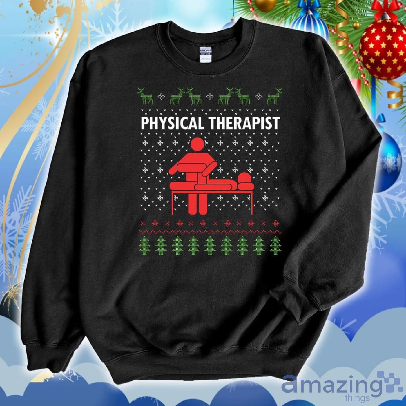 Cute Awesome Physical Therapist Ugly Christmas Sweater 2D Tshirt Hoodie Sweatshirt Product Photo 1