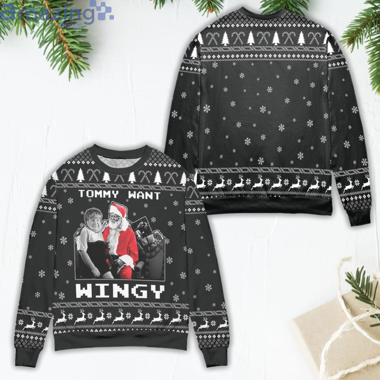 Dear Santa Tommy Want Wingy Snowflake Pattern Ugly Christmas Sweater Product Photo 1 Dear Santa Tommy Want Wingy Snowflake Pattern Ugly Christmas Sweater Product Photo 1