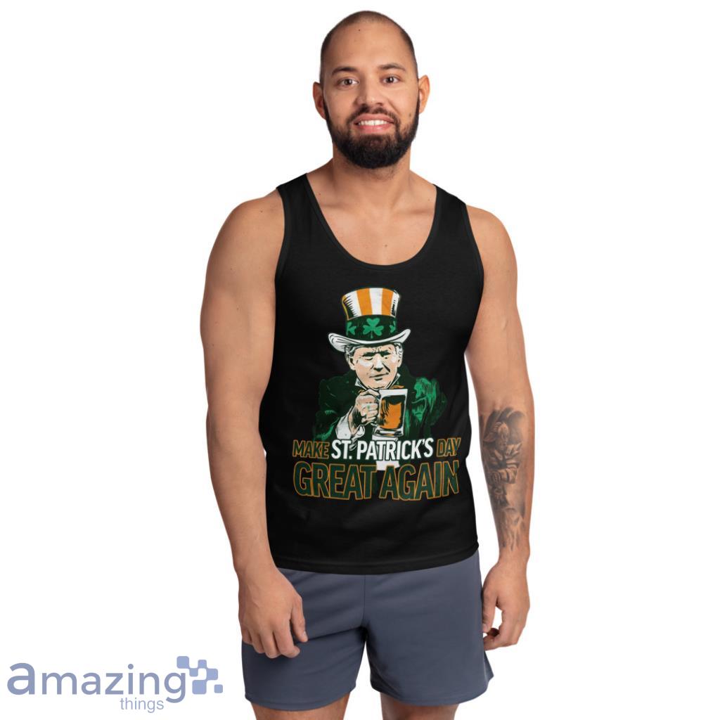 Donal Trump Make Saint Patrick's Day Great Again Irish Shirt image Donal Trump Make Saint Patricks Day Great Again Irish Shirt - Ultra Cotton Tank Top