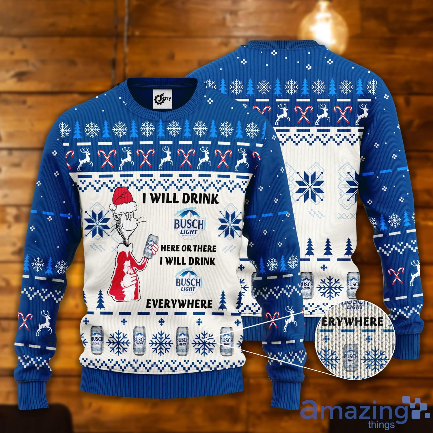 Dr. Seuss I Will Drink Busch Light Here Or There Ugly Christmas Sweater Product Photo 1