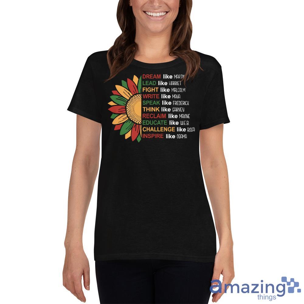 Dream Like Martin Lead Like Harriet Fight Like Malcolm Juneteenth Shirt image Dream Like Martin Lead Like Harriet Fight Like Malcolm Juneteenth Shirt - Ladies Heavy Cotton Short Sleeve T-Shirt