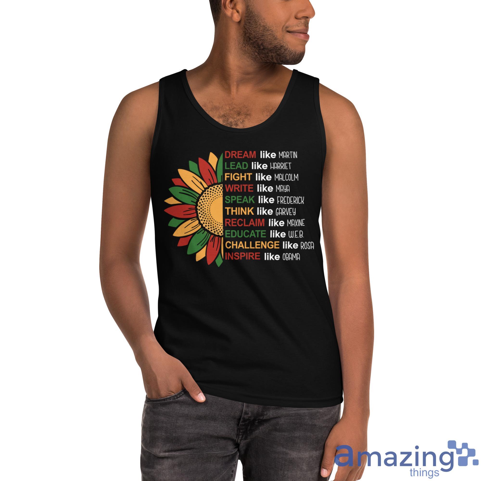 Dream Like Martin Lead Like Harriet Fight Like Malcolm Juneteenth Shirt image Dream Like Martin Lead Like Harriet Fight Like Malcolm Juneteenth Shirt - Ultra Cotton Tank Top
