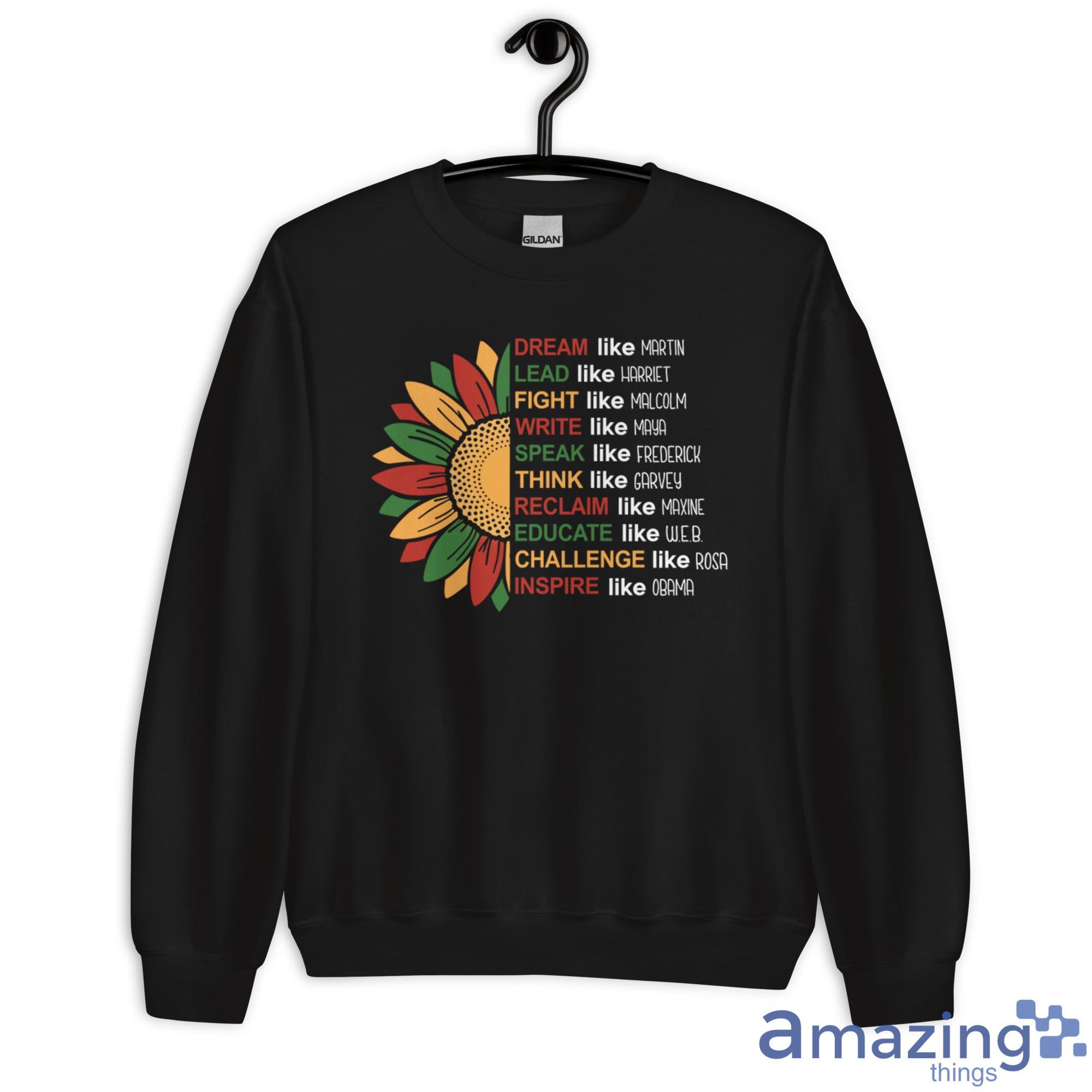 Dream Like Martin Lead Like Harriet Fight Like Malcolm Juneteenth Shirt image Dream Like Martin Lead Like Harriet Fight Like Malcolm Juneteenth Shirt - Unisex Heavy Blend Crewneck Sweatshirt