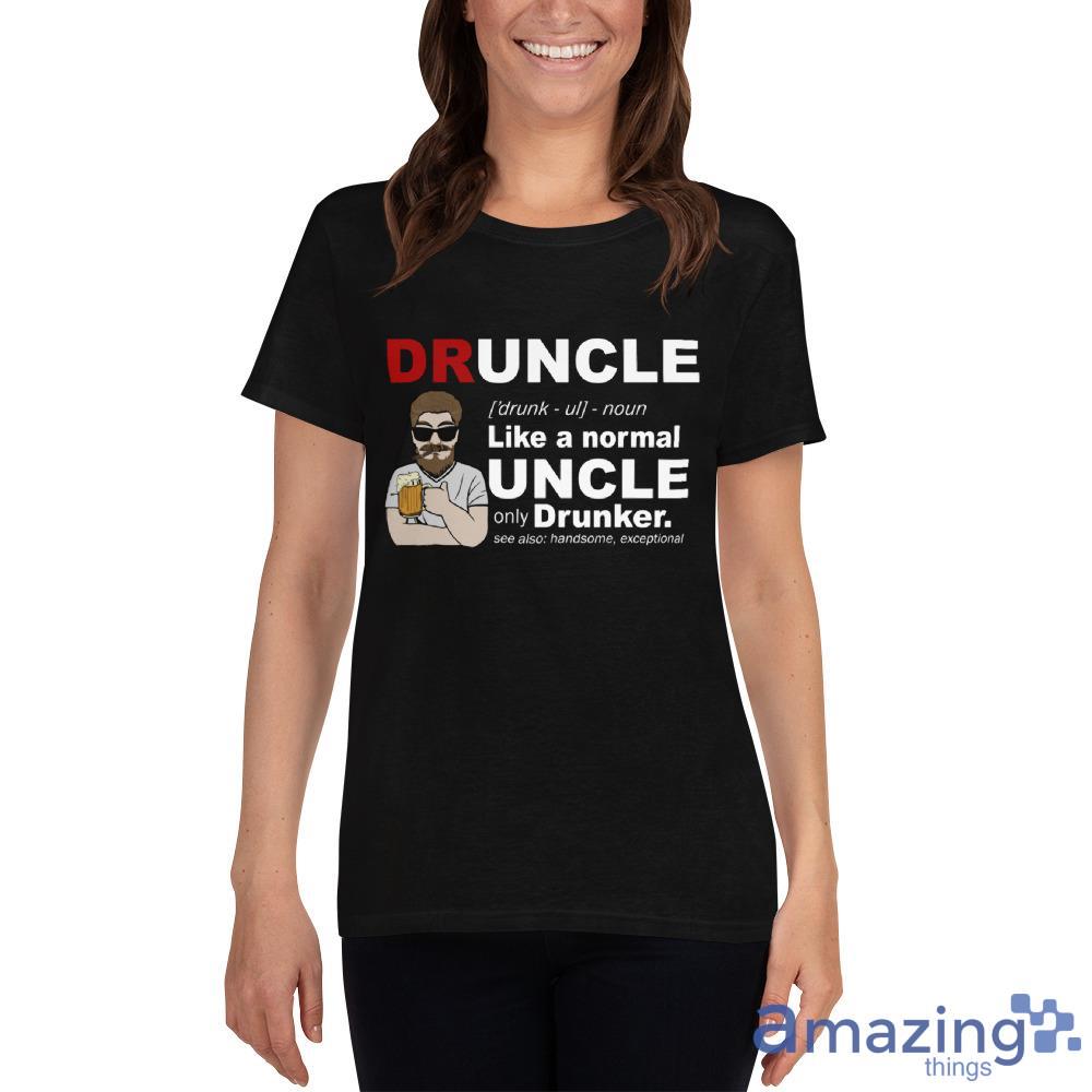 Druncle Like A Normal Uncle Only Drunker Personalized, Custom Name Shirt image Druncle Like A Normal Uncle Only Drunker Personalized, Custom Name Shirt - Ladies Heavy Cotton Short Sleeve T-Shirt