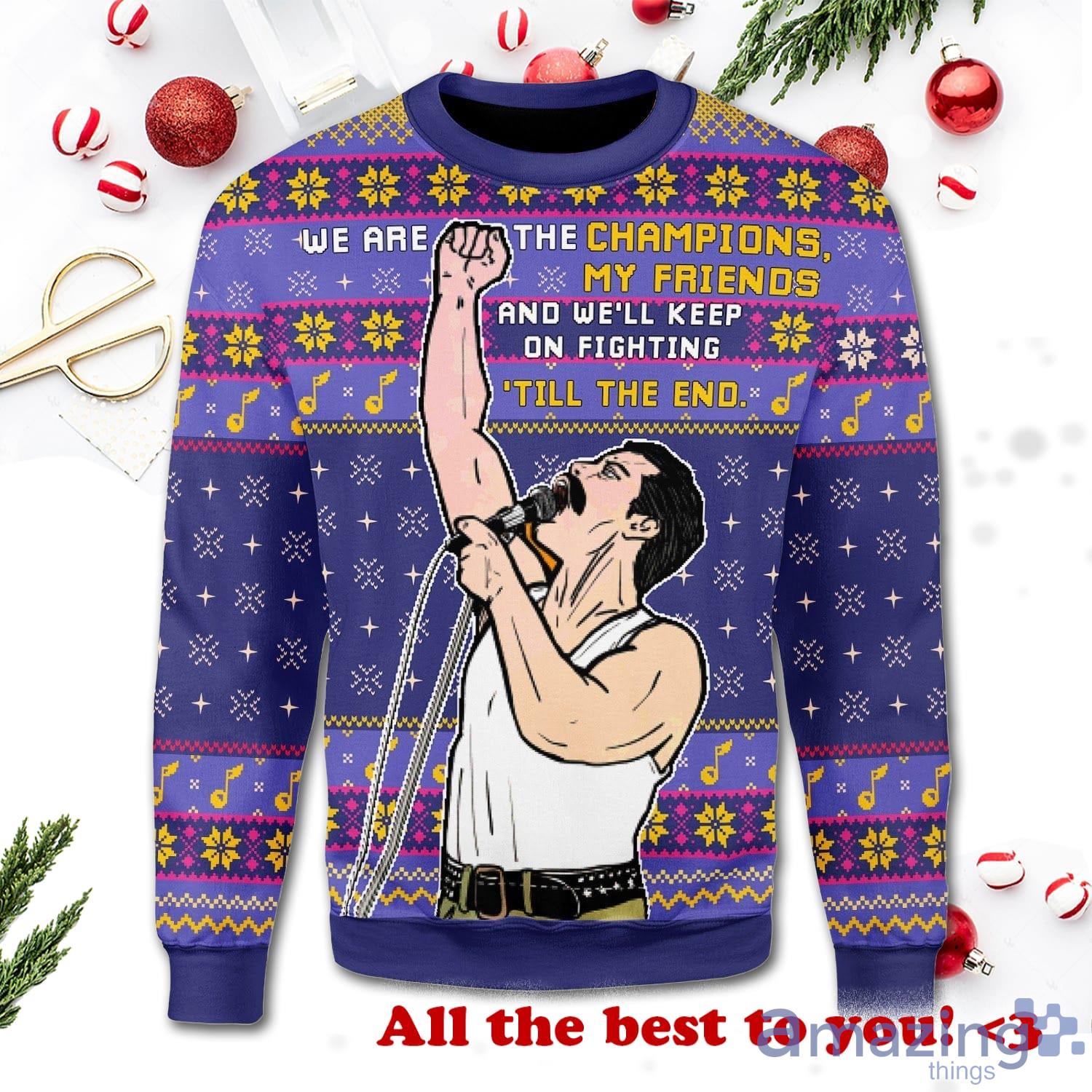 Freddie Mercury We are The Champion 3D Sweater Christmas Gift Ugly
