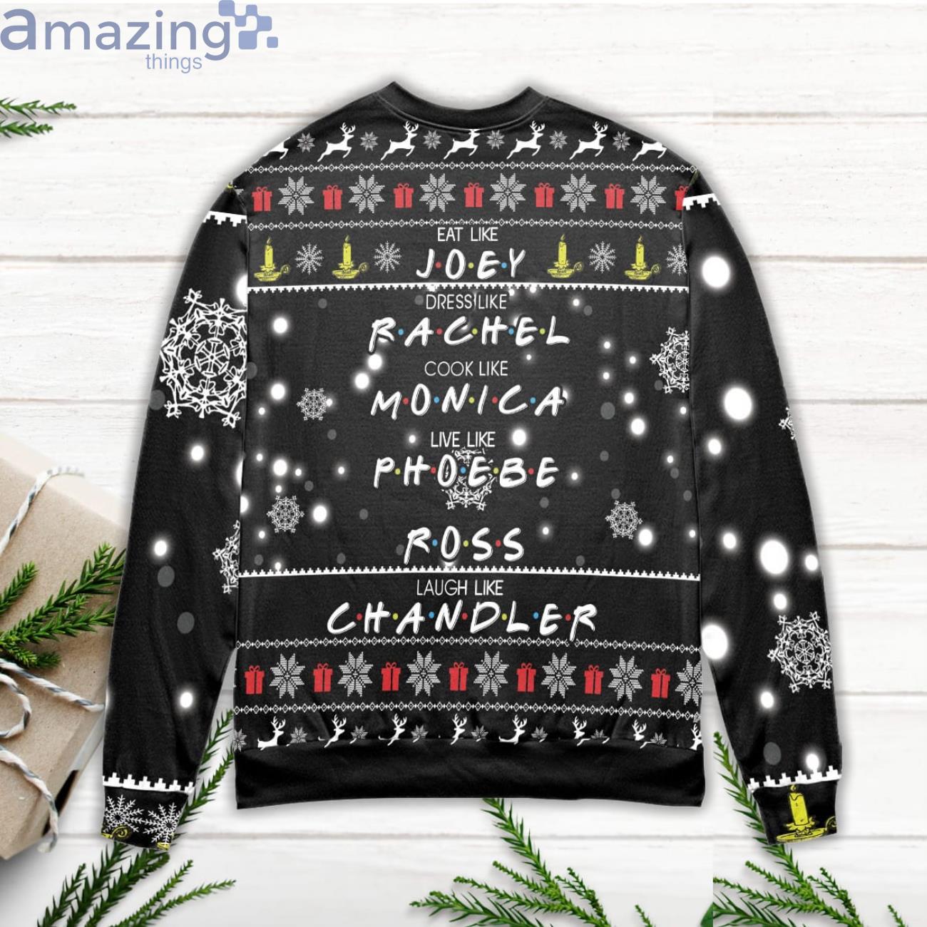 Friends Eat Like Joey Dress Like Rachel Snowflake Pattern Ugly Christmas Sweater image Friends Eat Like Joey Dress Like Rachel Snowflake Pattern Ugly Christmas Sweater Product Photo 2