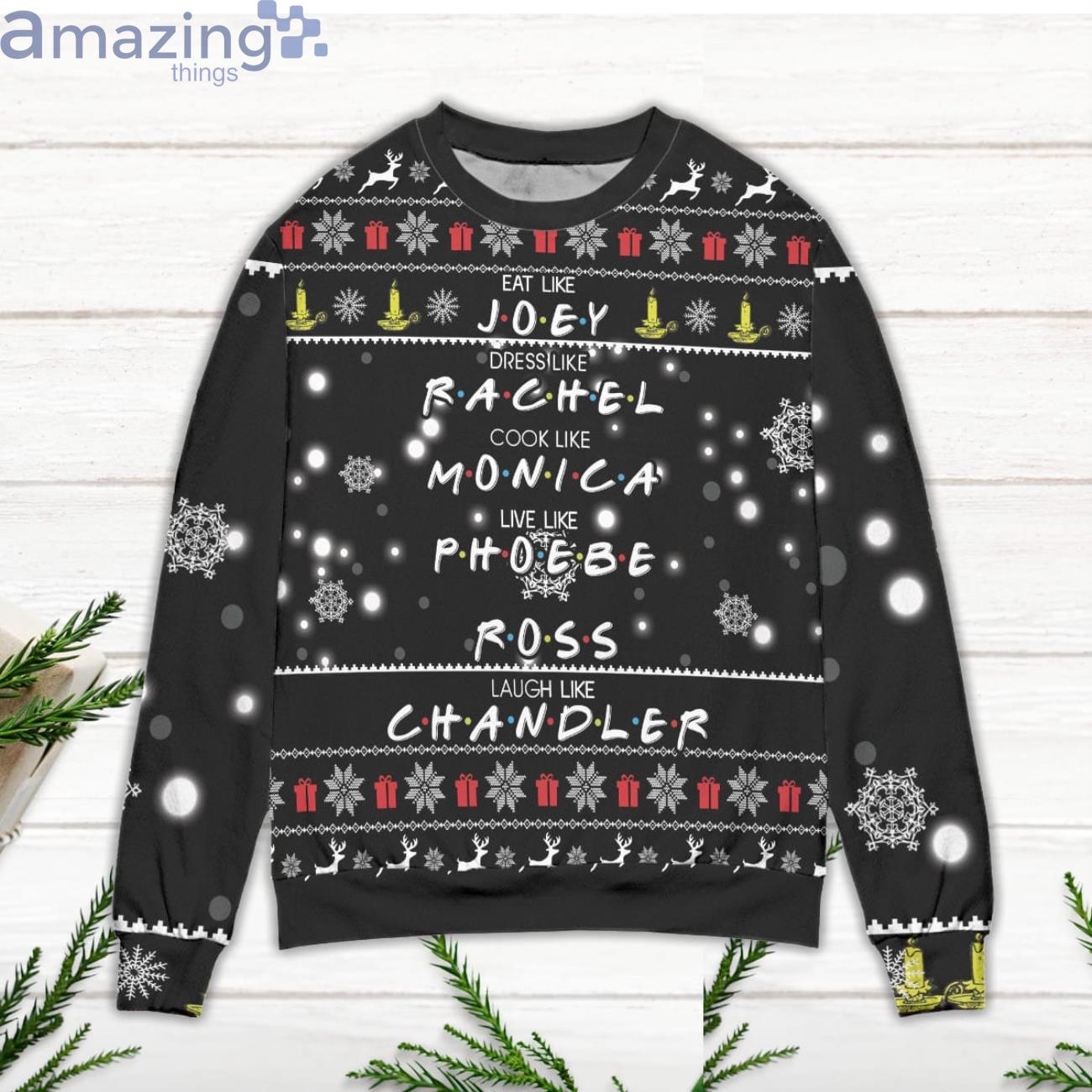 Friends Eat Like Joey Dress Like Rachel Snowflake Pattern Ugly Christmas Sweater image Friends Eat Like Joey Dress Like Rachel Snowflake Pattern Ugly Christmas Sweater Product Photo 3