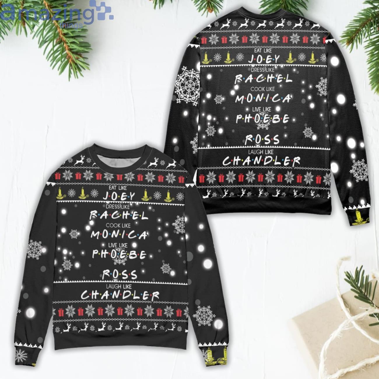 Friends Eat Like Joey Dress Like Rachel Snowflake Pattern Ugly Christmas Sweater Product Photo 1 Friends Eat Like Joey Dress Like Rachel Snowflake Pattern Ugly Christmas Sweater Product Photo 1