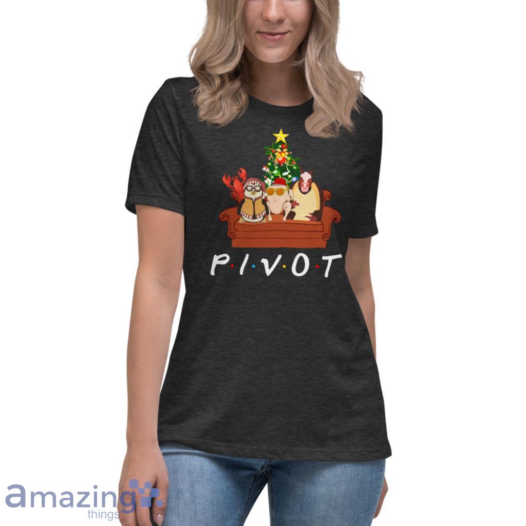 Friends Pivot Thanksgiving T Shirt, Sweatshirt image Friends Pivot Thanksgiving T-Shirt, Sweatshirt - Womens Relaxed Short Sleeve Jersey Tee-1