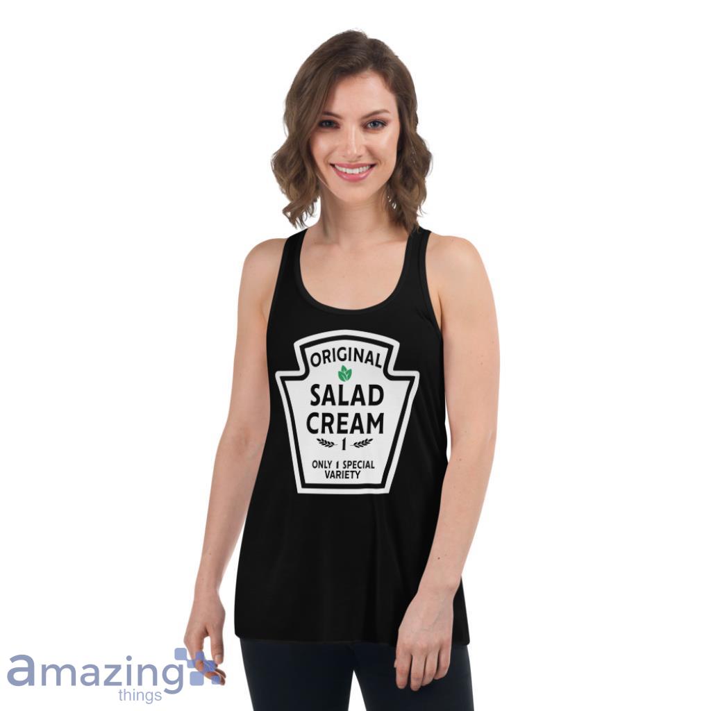Funny Original Salad Cream 1 Only 1 Special Variety Shirt image Funny Original Salad Cream 1 Only 1 Special Variety Shirt - Womens Flowy Racerback Tank