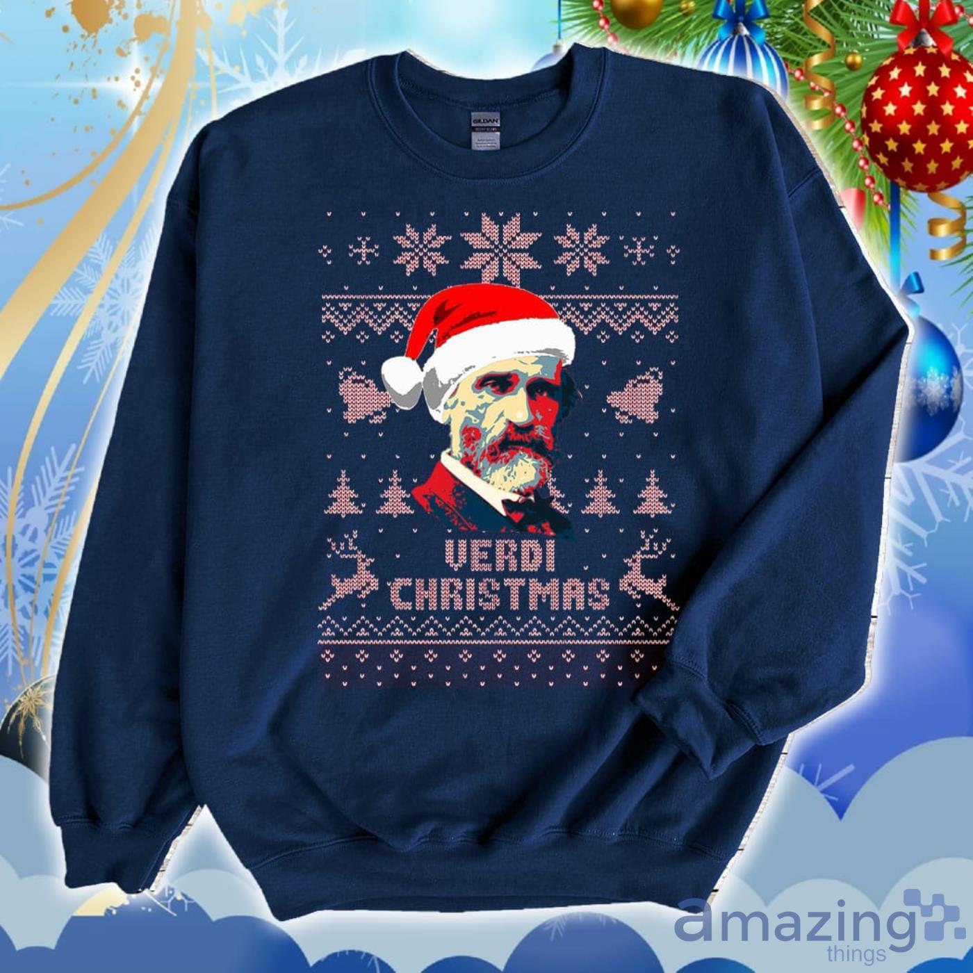 Giuseppe Verdi Christmas Ugly Christmas Sweater 2D Tshirt Hoodie Sweatshirt Product Photo 1 Giuseppe Verdi Christmas Ugly Christmas Sweater 2D Tshirt Hoodie Sweatshirt Product Photo 1