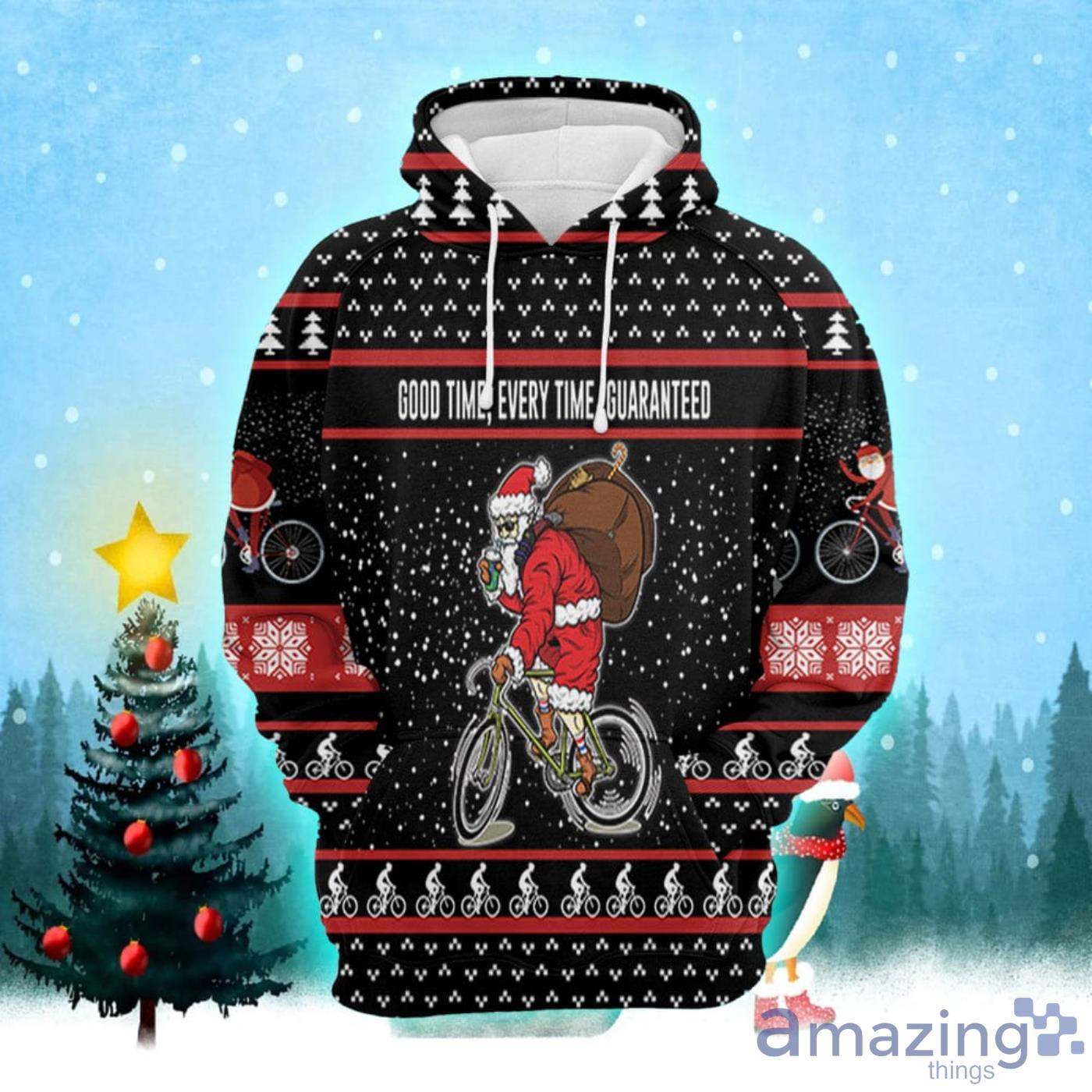 Good Time Every Time Guaranteed Santa Claus Christmas Pattern All Over Print 3D Sweater Hoodie Product Photo 1