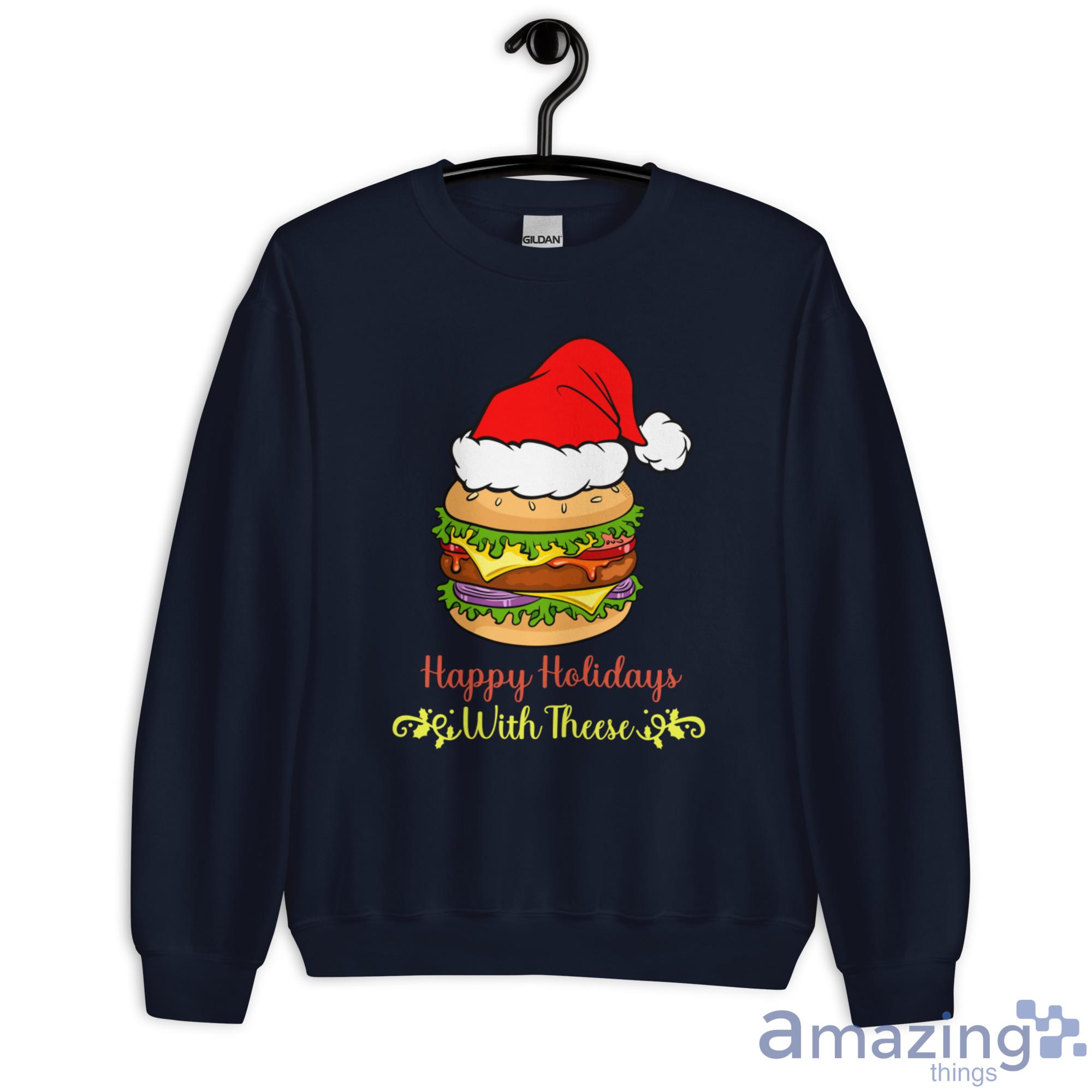 Happy Holidays With Theese Burger Santa Christmas Shirt Christmas Sweatshirt - G180 Unisex Heavy Blend Crewneck Sweatshirt-1