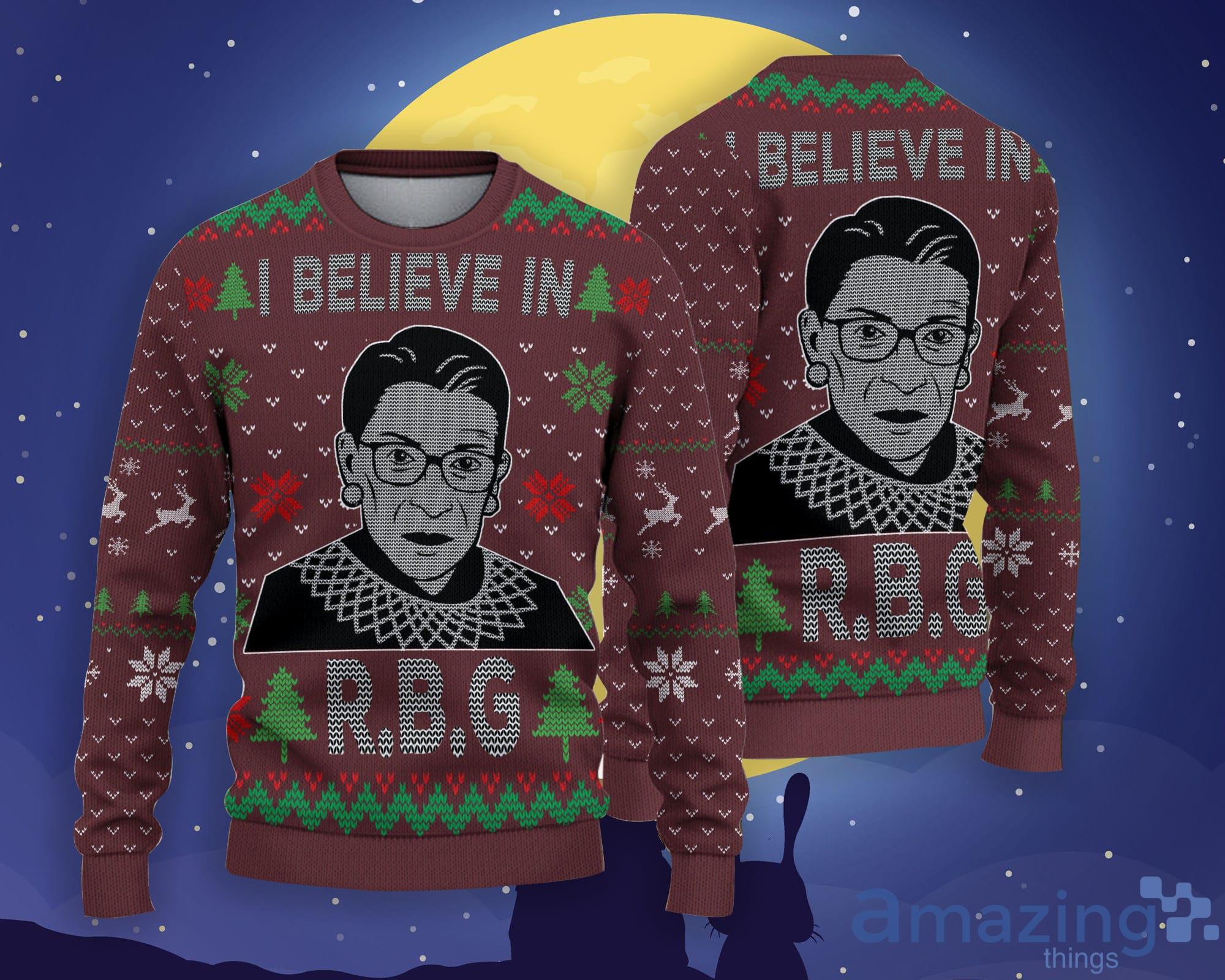 I Believe In RBG Sweater Ugly Christmas Sweater Product Photo 1