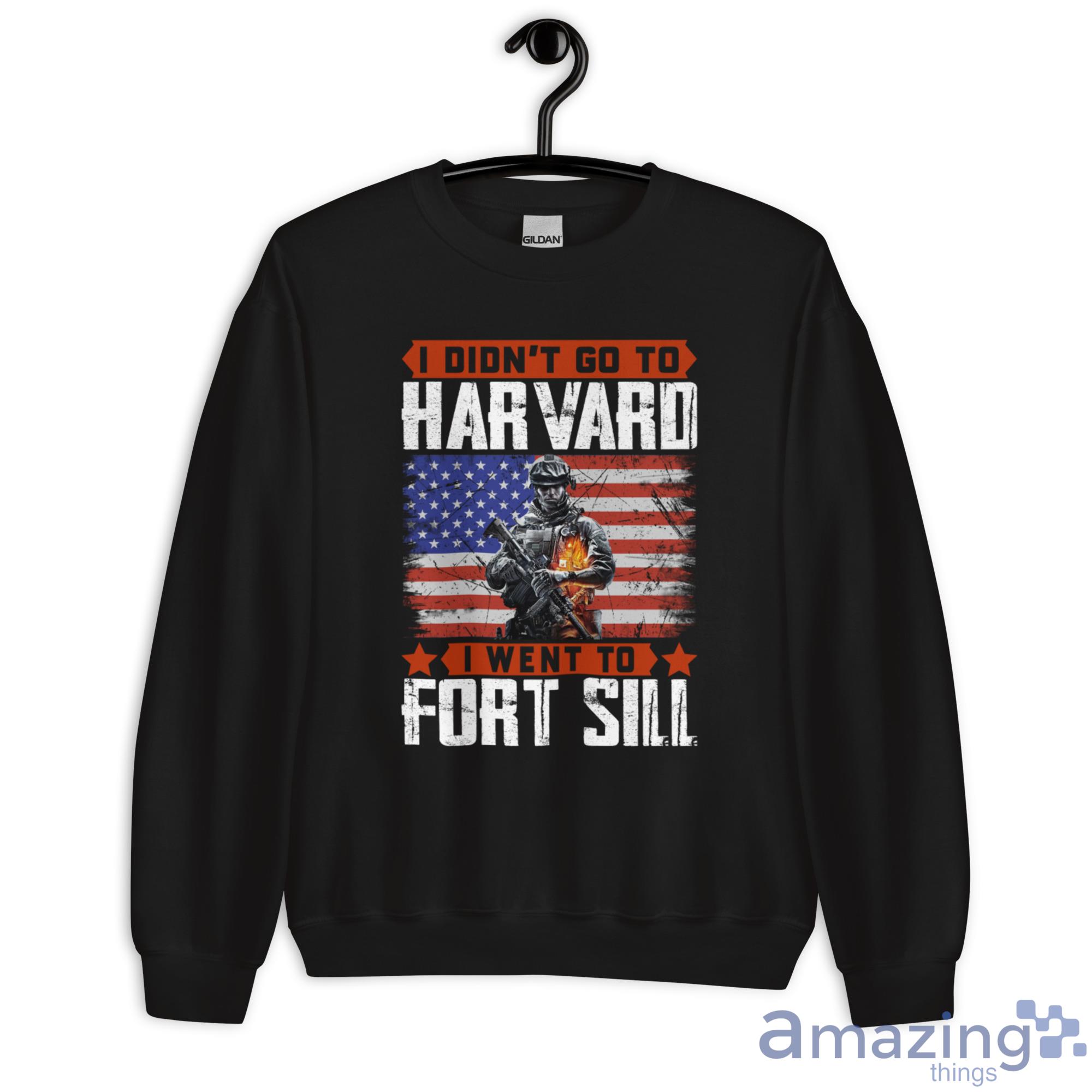 I Didn’T Go To Harvard I Went To Fort Sill Veteran Shirt image I Didn’T Go To Harvard I Went To Fort Sill Veteran Shirt - Unisex Heavy Blend Crewneck Sweatshirt