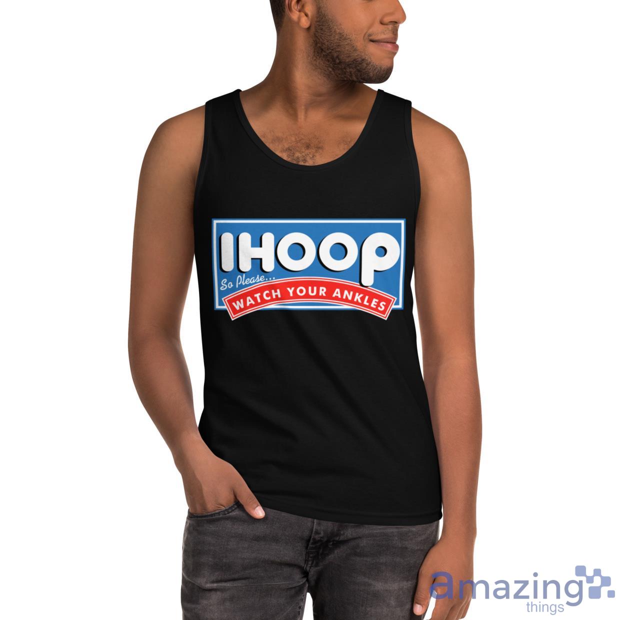 I Hoop So Please Watch Your Ankles Shirt image I Hoop So Please Watch Your Ankles Shirt - Ultra Cotton Tank Top