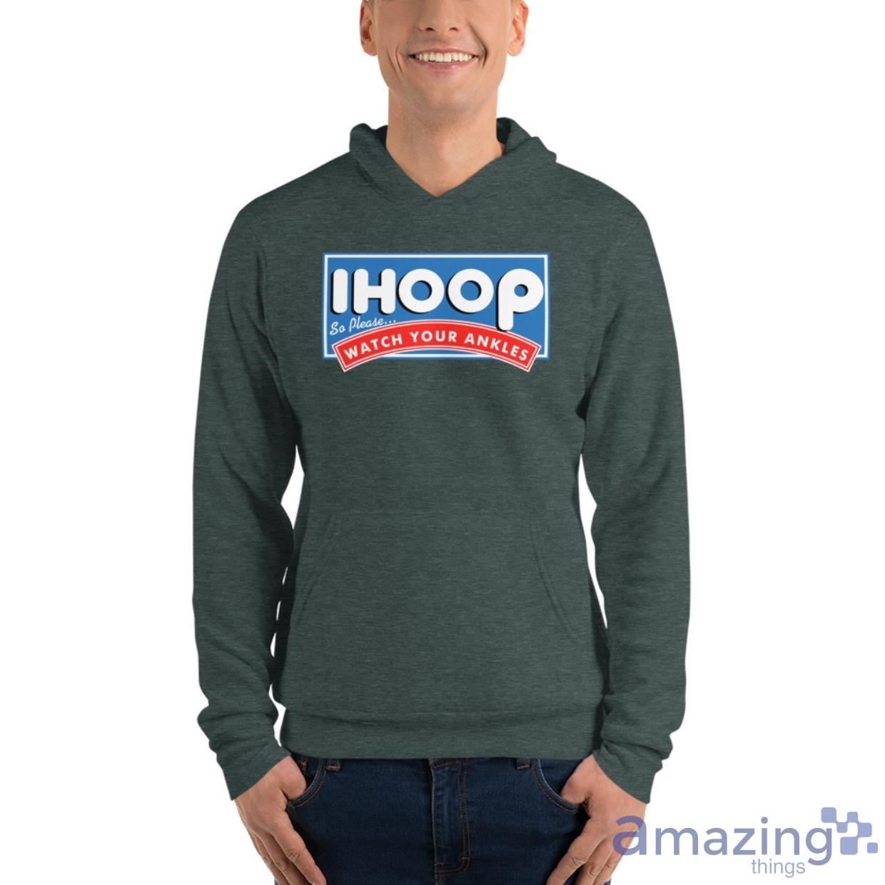 I Hoop So Please Watch Your Ankles Shirt image I Hoop So Please Watch Your Ankles Shirt - Unisex Fleece Pullover Hoodie-1
