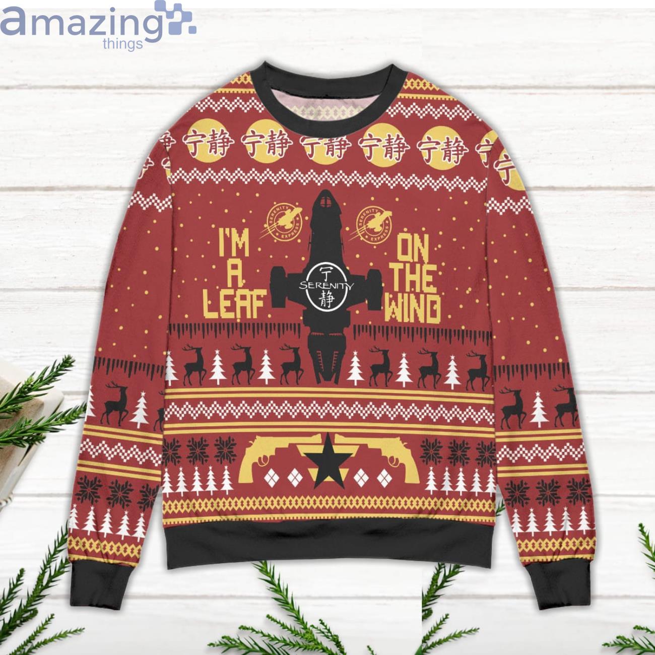 I'm A Leaf On The Wind Serenity Ugly Christmas Sweater image I'm A Leaf On The Wind Serenity Ugly Christmas Sweater