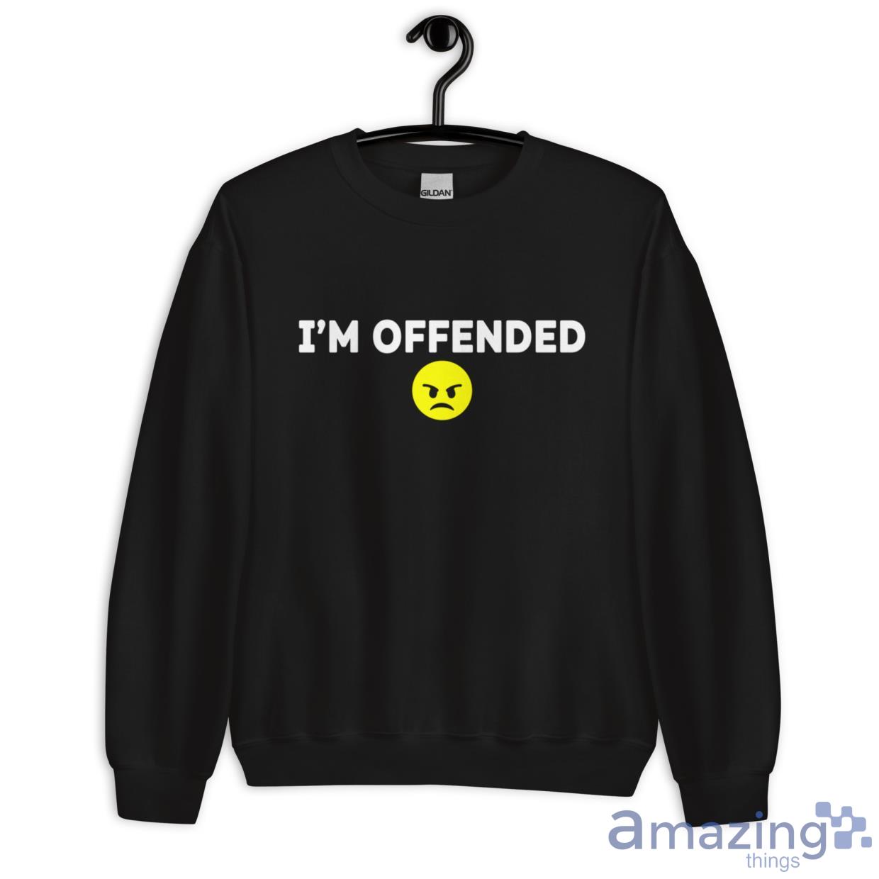 I'm Offended Shirt image Im Offended Shirt - Unisex Heavy Blend Crewneck Sweatshirt