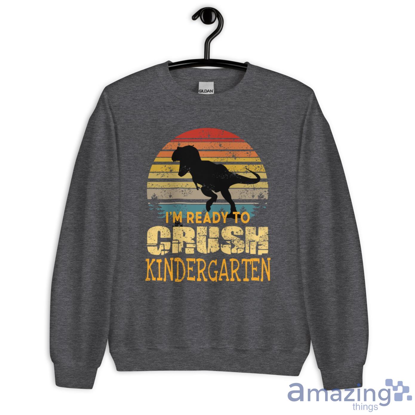 I'm Ready To Grush Kindergarten Back To School Shirt image Im Ready To Grush Kindergarten Back To School Shirt - Unisex Heavy Blend Crewneck Sweatshirt-2