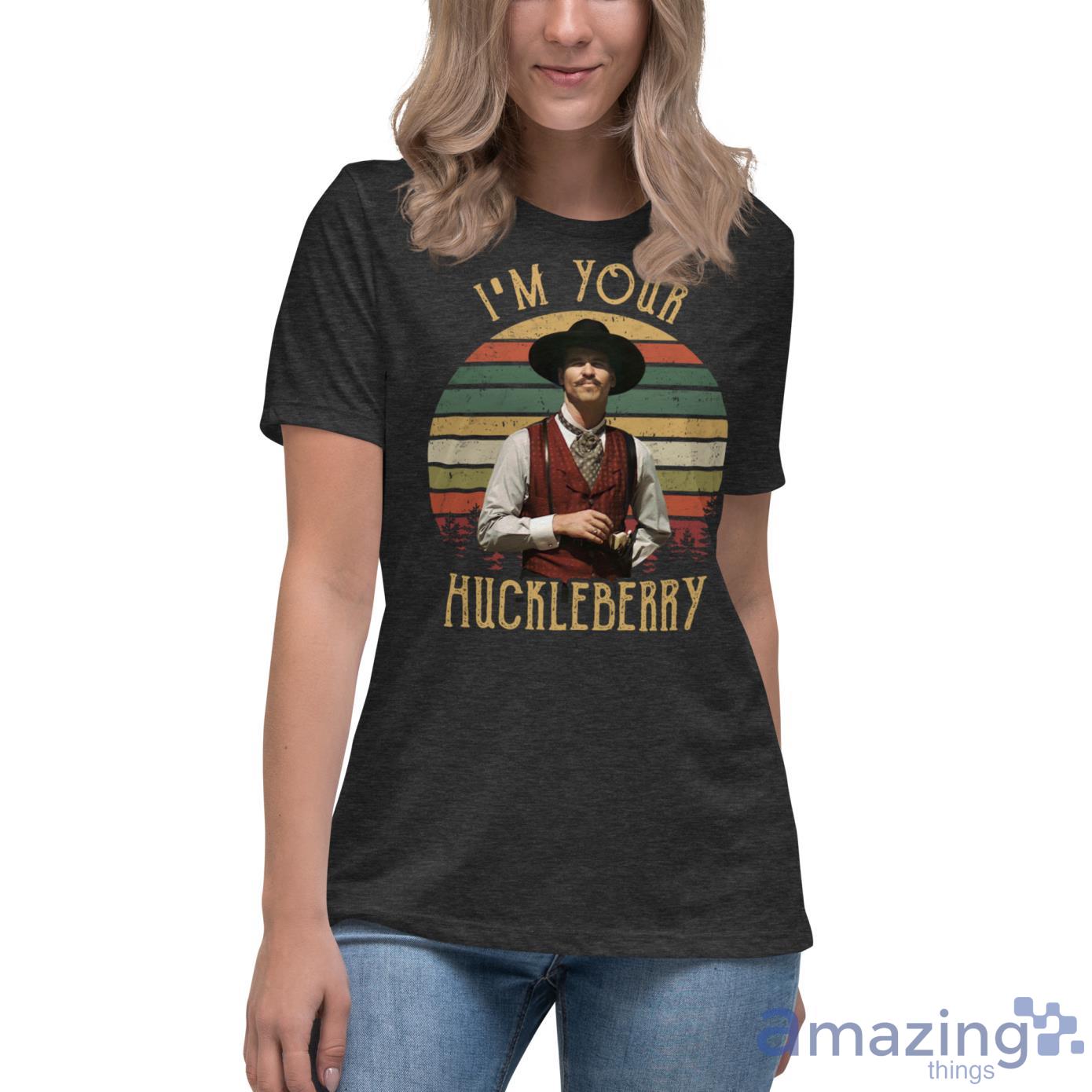 I'm Yor Hucklebrry Val Kilmer in Tombstone Shirt image Im Yor Hucklebrry Val Kilmer in Tombstone Shirt - Womens Relaxed Short Sleeve Jersey Tee-1