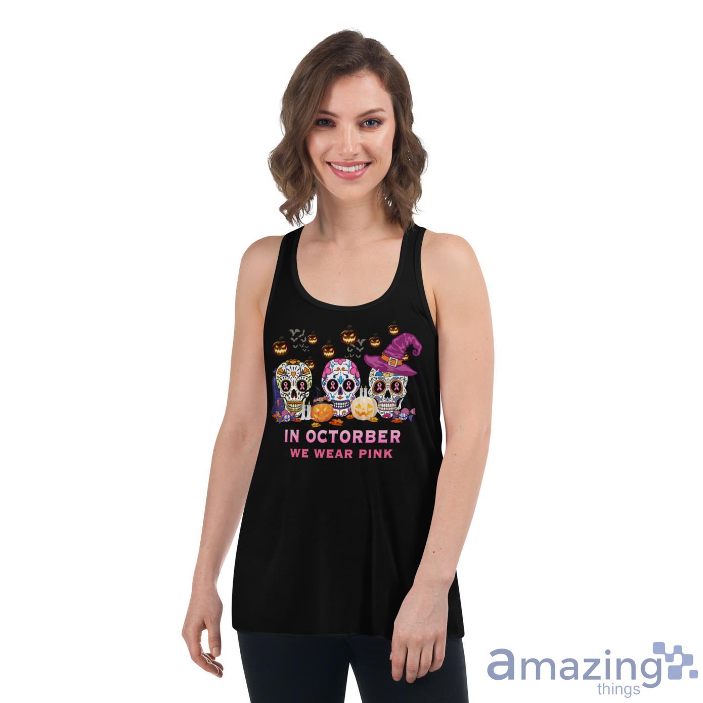 In Octorber We Wear Pink Sugar Skull Shirt image In Octorber We Wear Pink Sugar Skull Shirt - Womens Flowy Racerback Tank