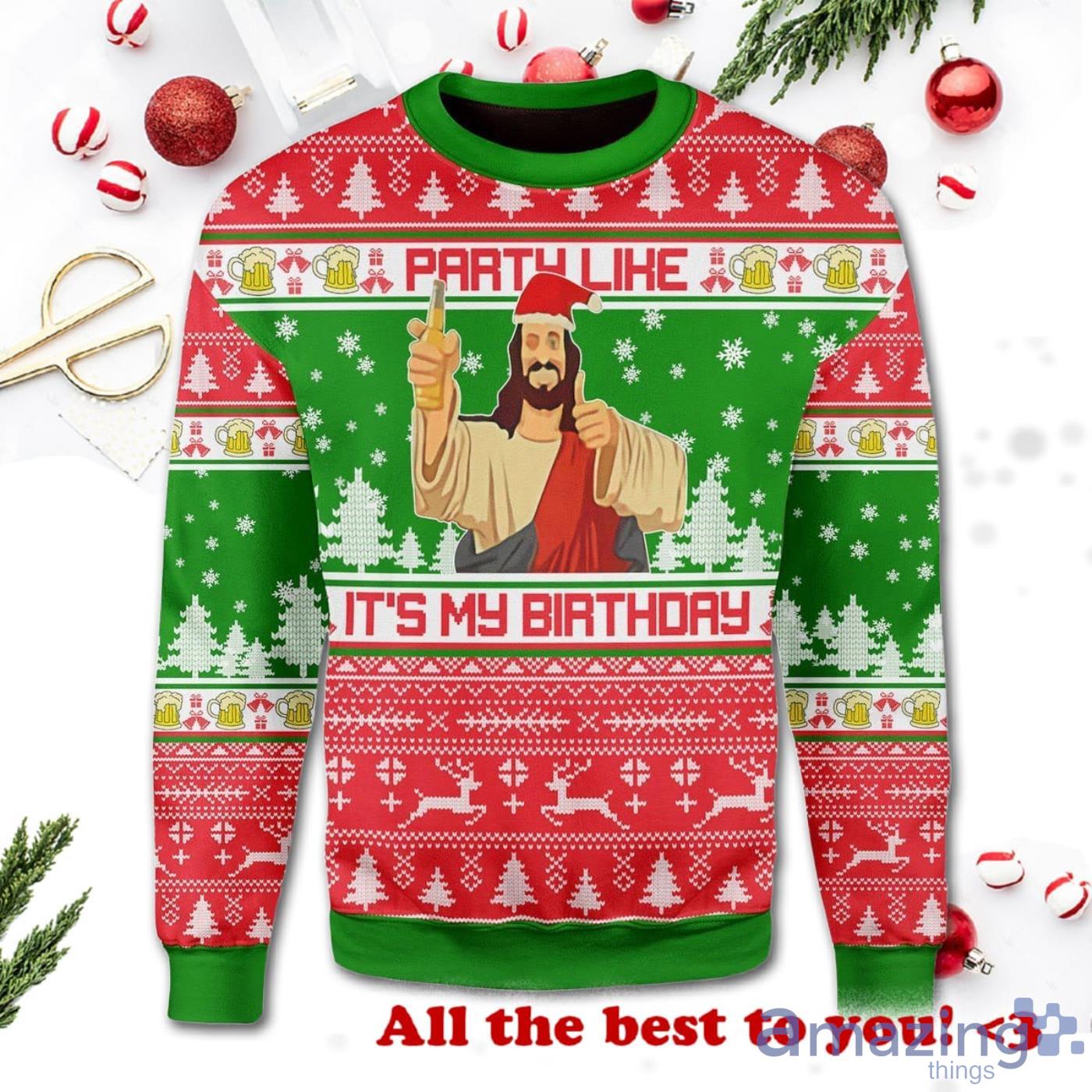 Jesus Drink Like Its My Birthday Christmas Ugly Sweater Product Photo 1