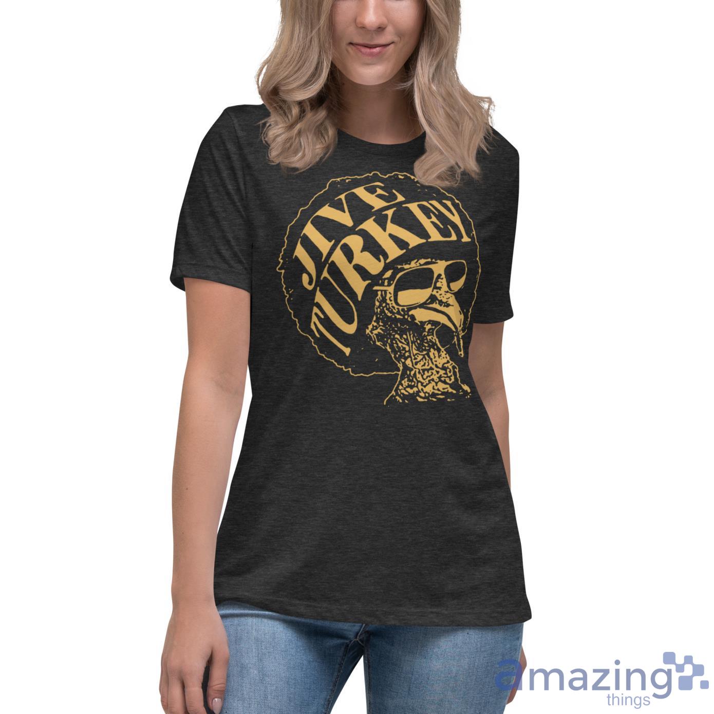 Jive Turkey Thanksgiving Shirt1 image Jive Turkey Thanksgiving Shirt1 - Womens Relaxed Short Sleeve Jersey Tee-1