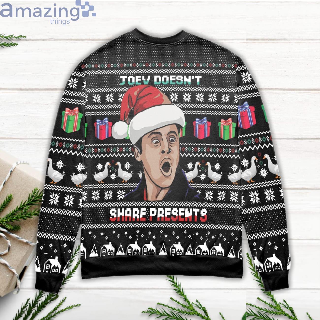 Joey Doesn't Share Present Friends Ugly Christmas Sweater image Joey Doesnt Share Present Friends Ugly Christmas Sweater Product Photo 3