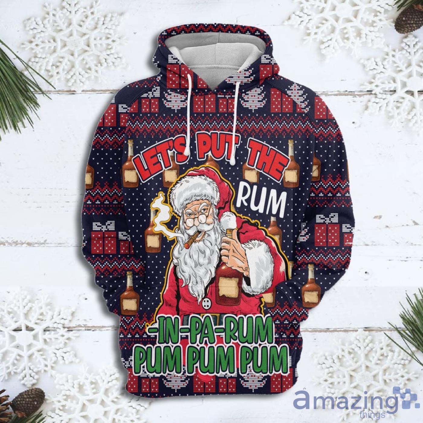 Lets Put The Rum In Pa Rum Santa Christmas Pattern All Over Print 3D Sweater Hoodie Product Photo 1