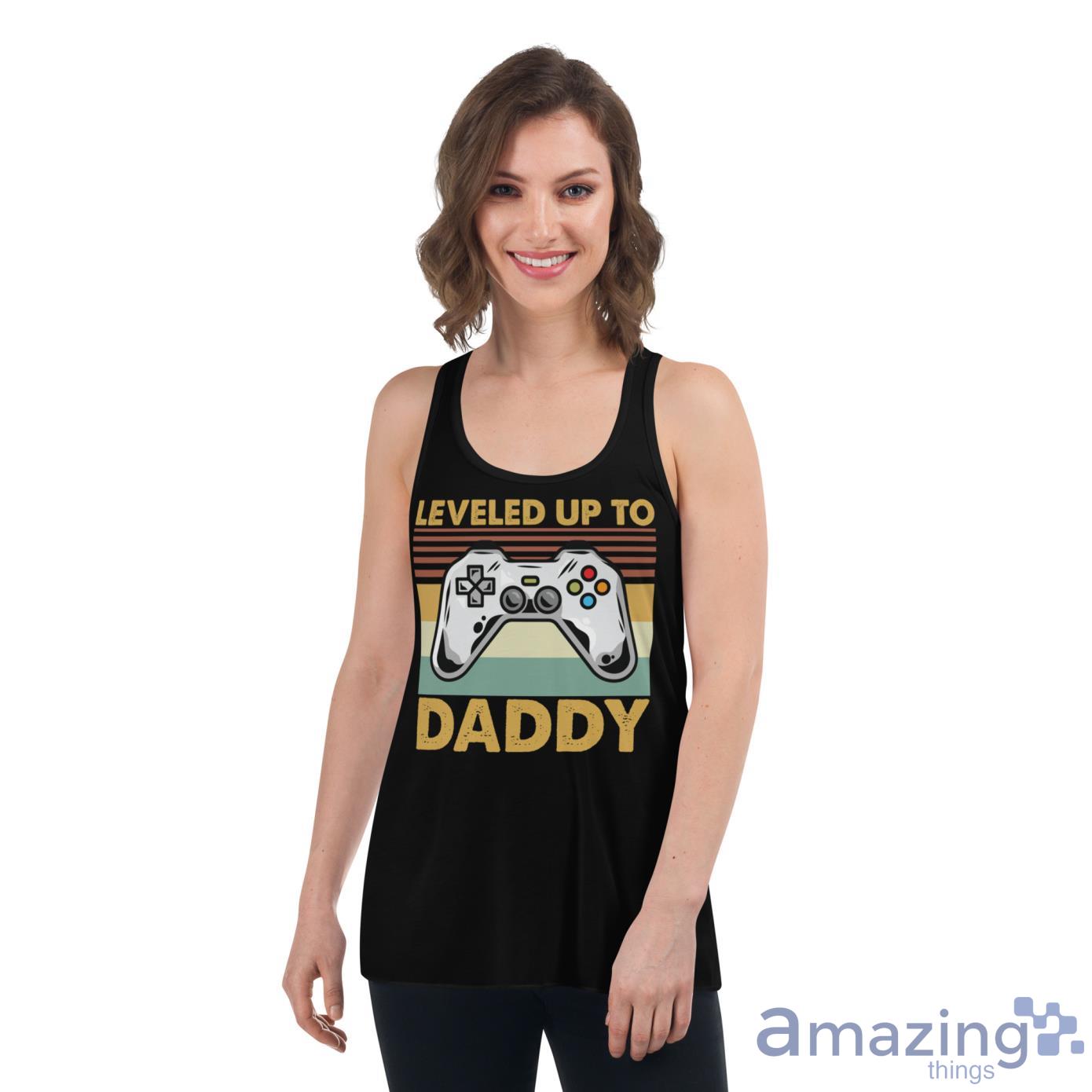 Leveled Up To Daddy Game Control Shirt image Leveled Up To Daddy Game Control Shirt - Womens Flowy Racerback Tank