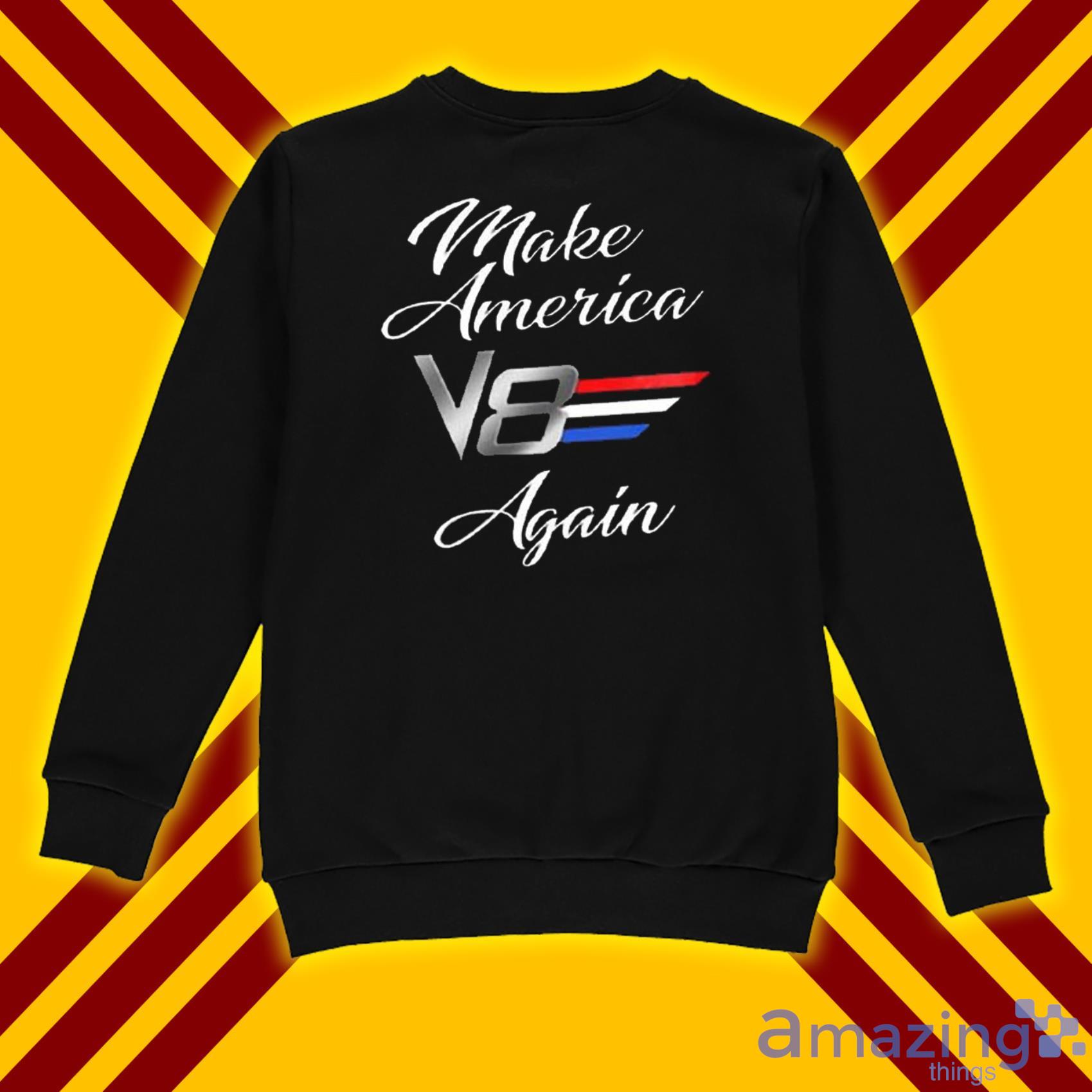 Make America V8 Again Trending T Shirt 2022 image Make America V8 Again Trending T-Shirt 2022 Product Photo 3